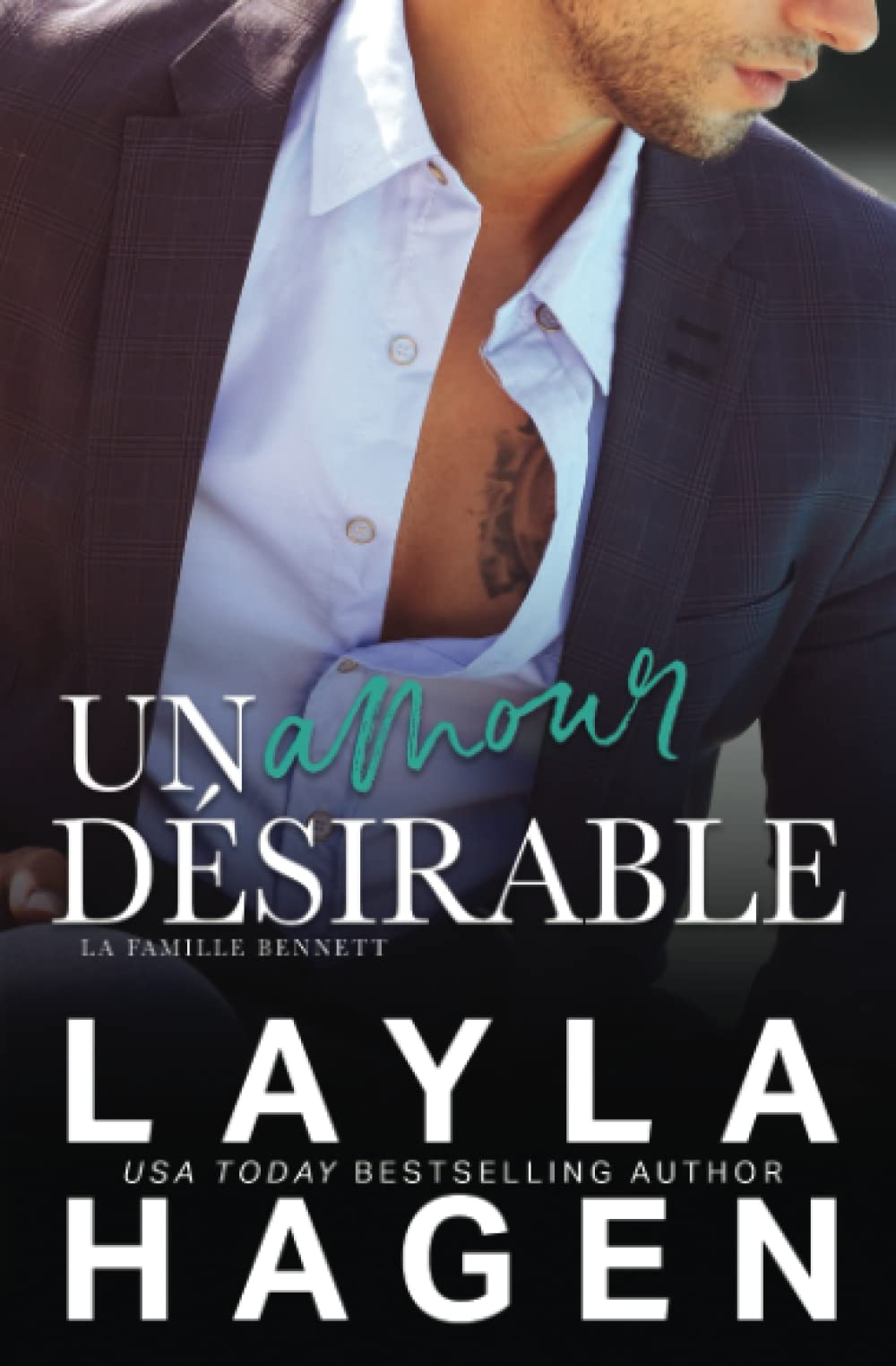 Un Amour Désirable (La Famille Bennett) Contemporary Romance