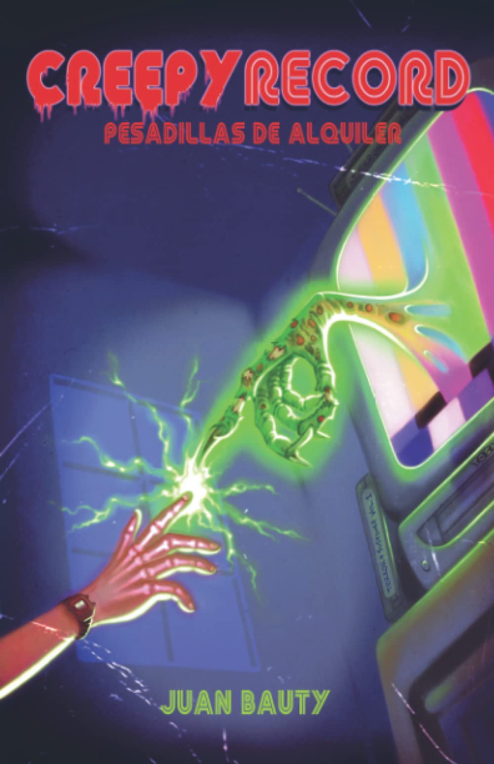 CREEPYRECORD: PESADILLAS DE ALQUILER (relatos de terror) book