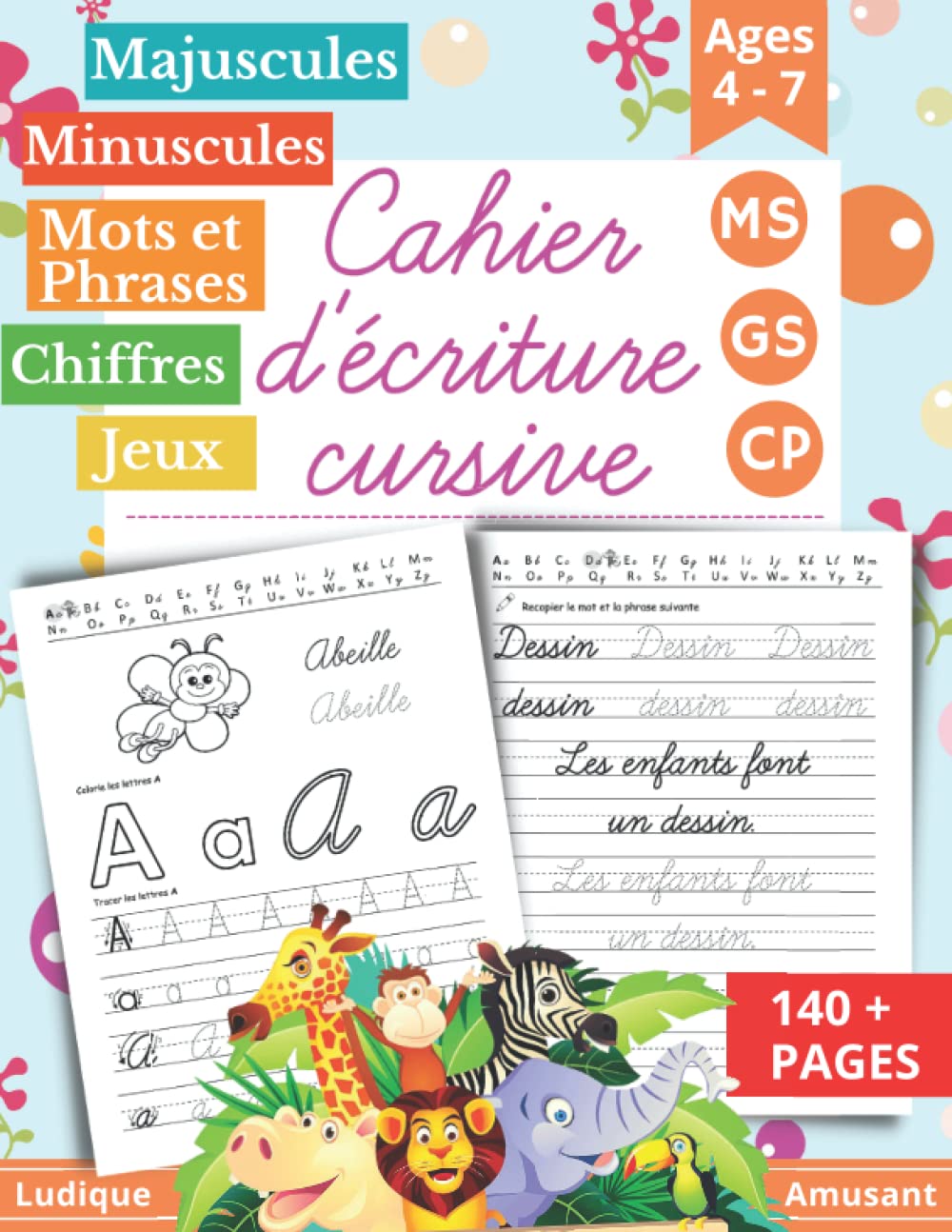 Cahier d’Écriture Cursive: Moyenne Grande Section Maternelles et CP. Cahier pour Apprendre à Écrire en Cursive - Alphabet Majuscule et Minuscule - 140 pages Study Guides