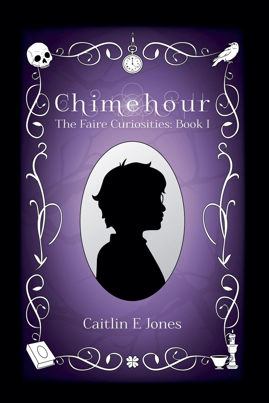 Chimehour (The Faire Curiosities #1) Historical Fiction