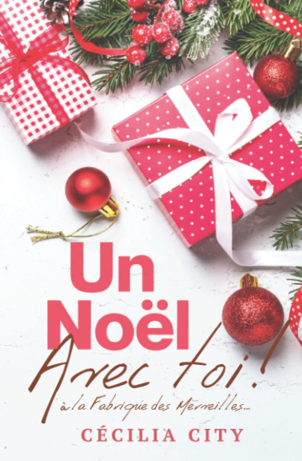 Un noël avec toi ! À la Fabrique des Merveilles... book