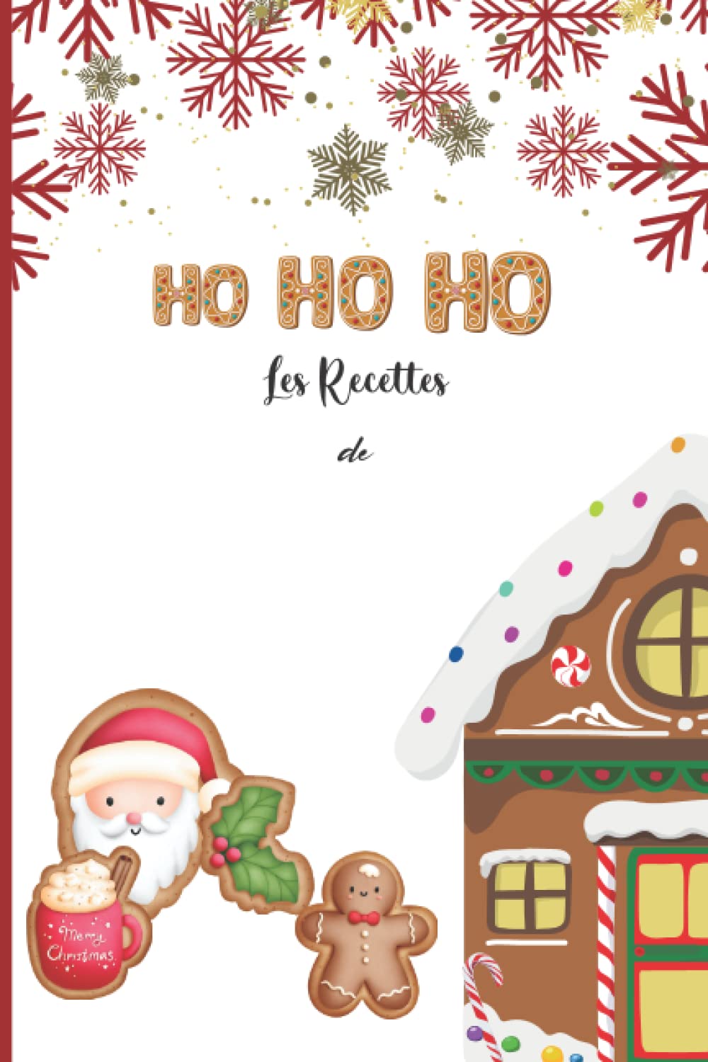 Carnet de Noël ''Les Recettes de... '' à personnaliser, 50 Fiches recettes à remplir, meilleur carnet de recette pour enfant, carnet amusant: Format pratique -A5 book