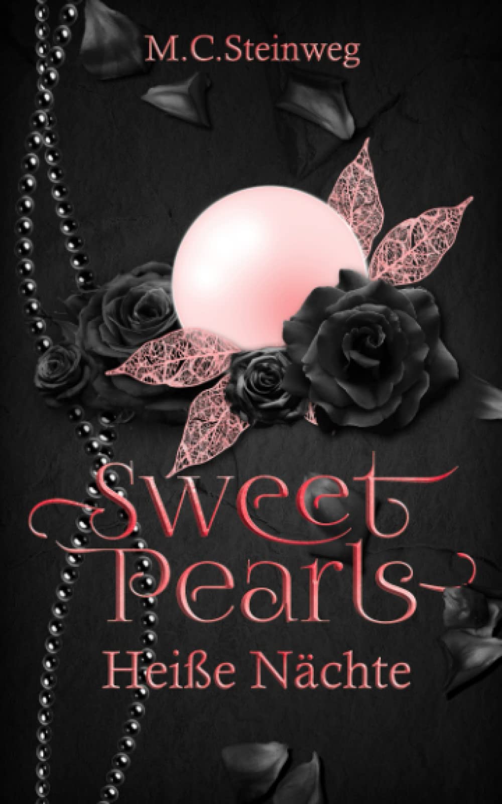 Sweet Pearls Heiße Nächte Partnership & Love
