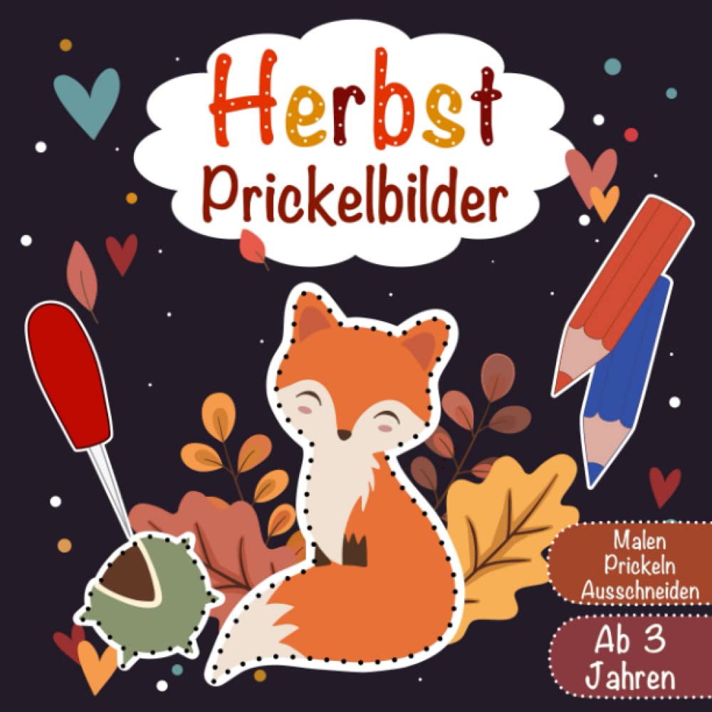 Herbst Prickelbilder ab 3 Jahren: Malen Prickeln Ausschneiden - 45 Aktivitätsseiten - Herbstliches Kinderbuch mit Halloween-Motiven Tiptoi & Games