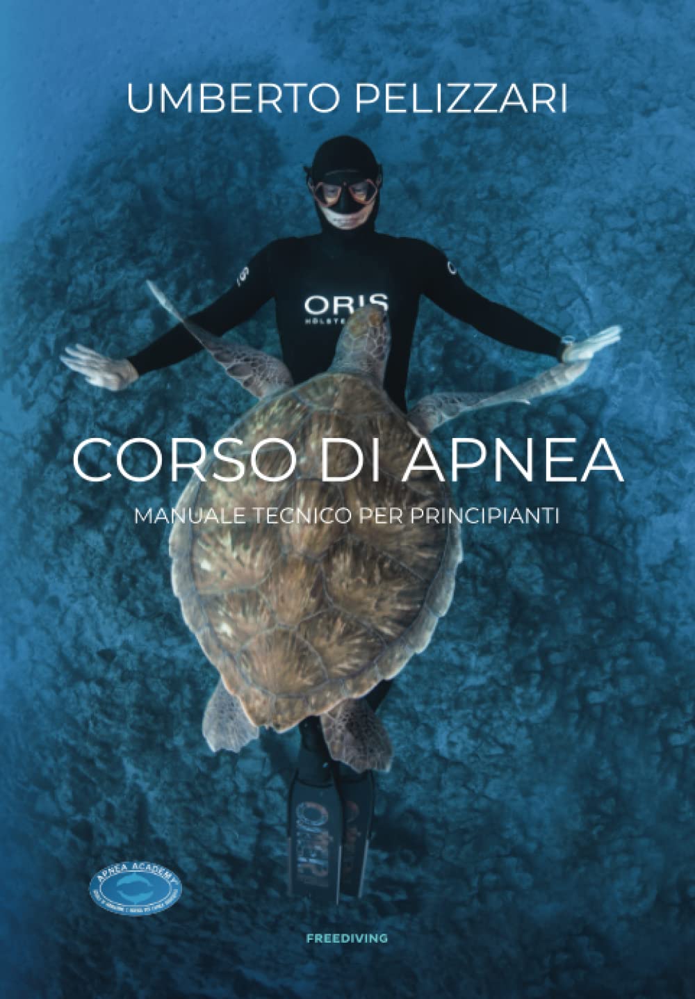 CORSO DI APNEA: MANUALE TECNICO PER PRINCIPIANTI book