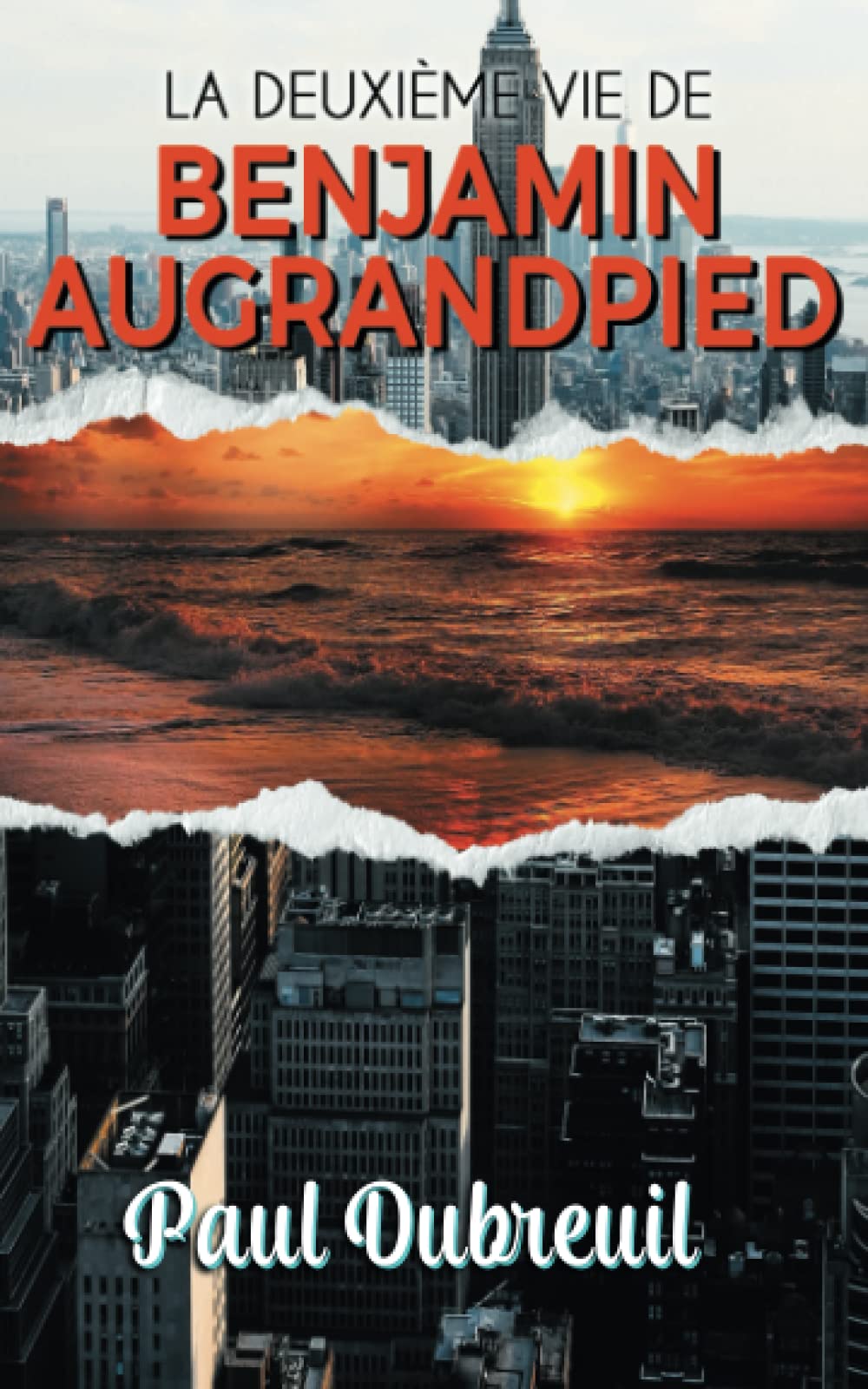 LA DEUXIEME VIE DE BENJAMIN AUGRANDPIED book