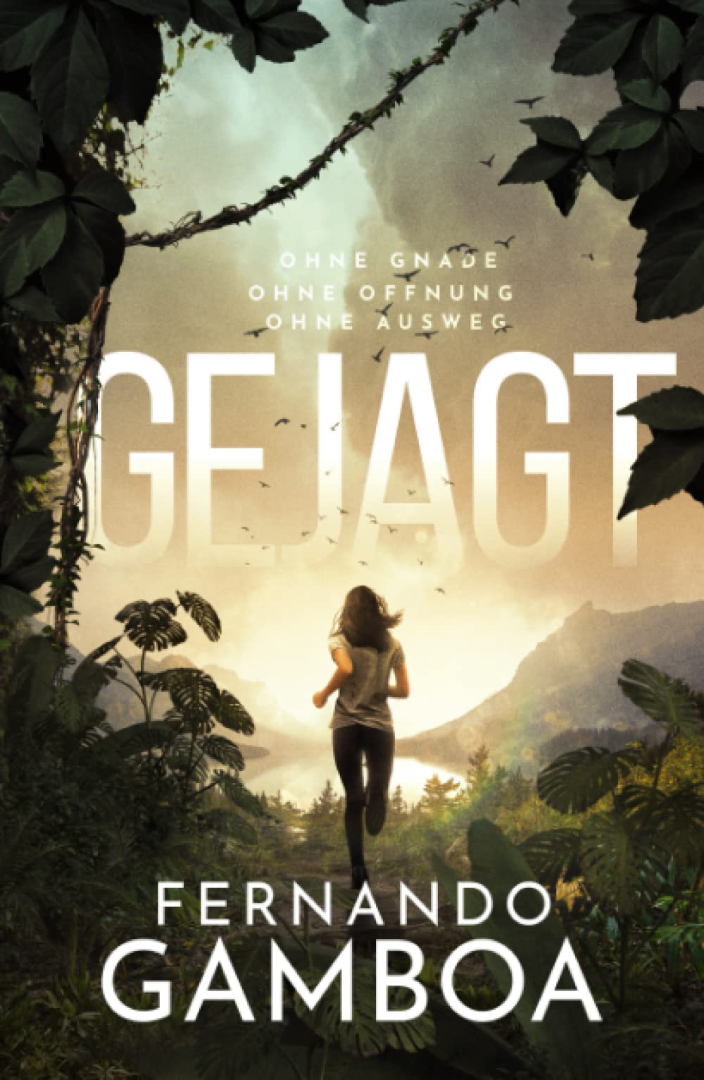GEJAGT: Ein Thriller im Herz der Finsternis. Action & Adventure