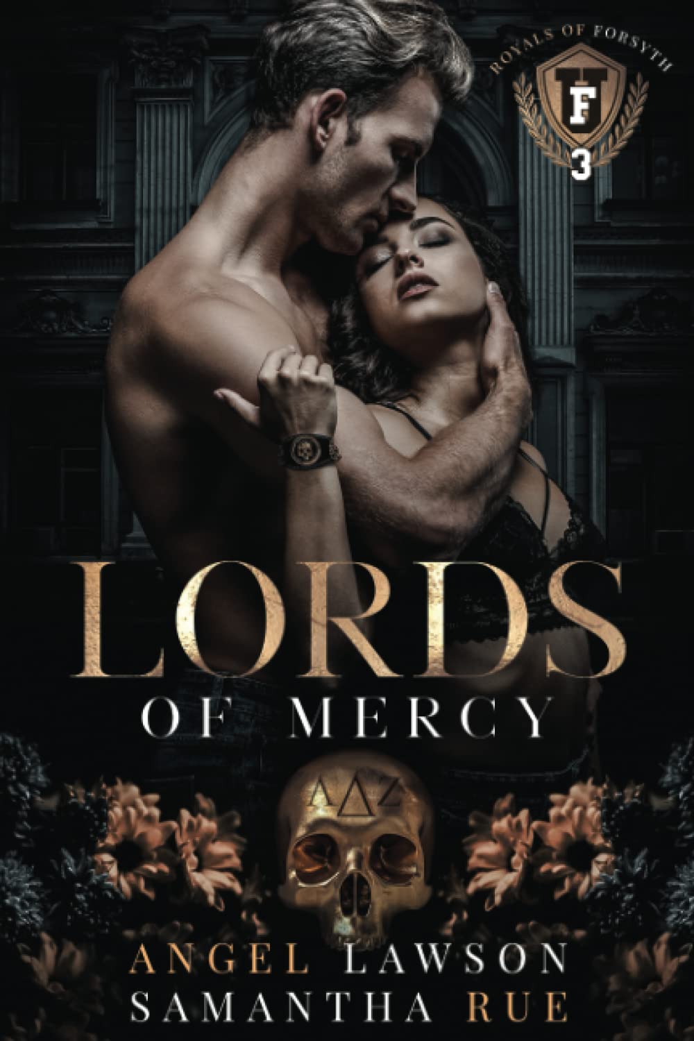 Lords of Mercy: Royals of Forsyth U (Royals of Forsyth University, Band 3) Horror & Mystery