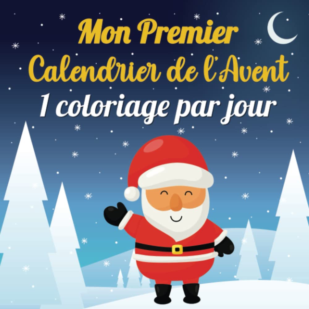 Mon Premier Calendrier de l’Avent: 1 coloriage par jour en attendant Noël | Calendrier de l’Avent bebe et jeune enfant de 1 à 5 ans | Livre de coloriage pour fille ou garçon Tiptoi & Games