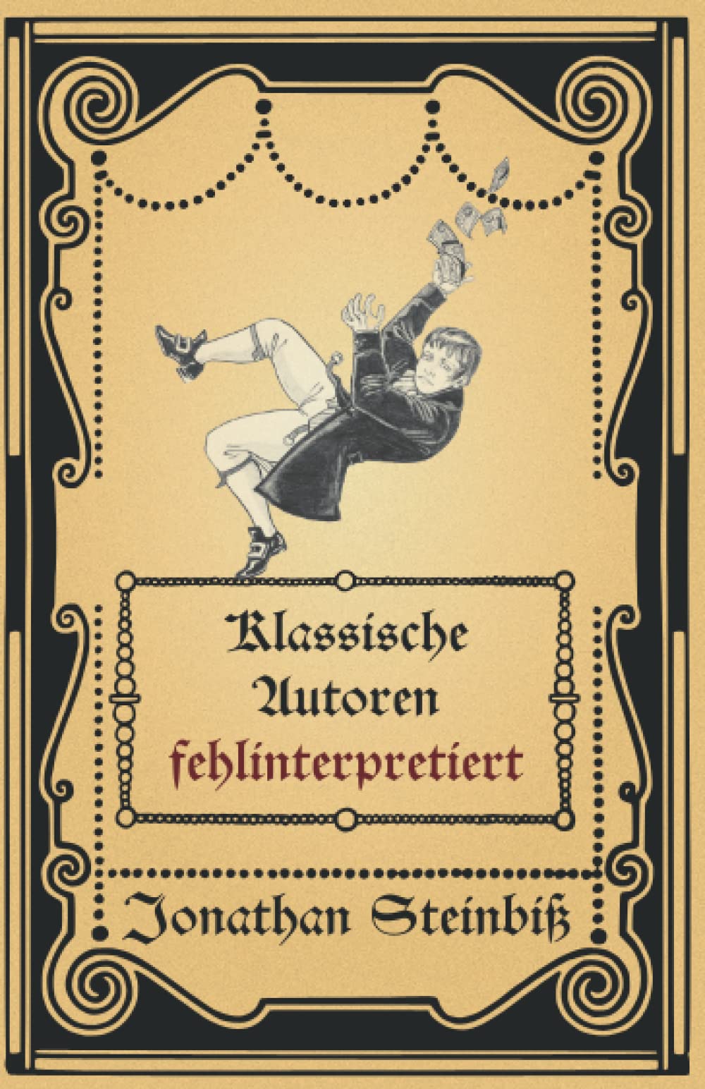 Klassische Autoren fehlinterpretiert book
