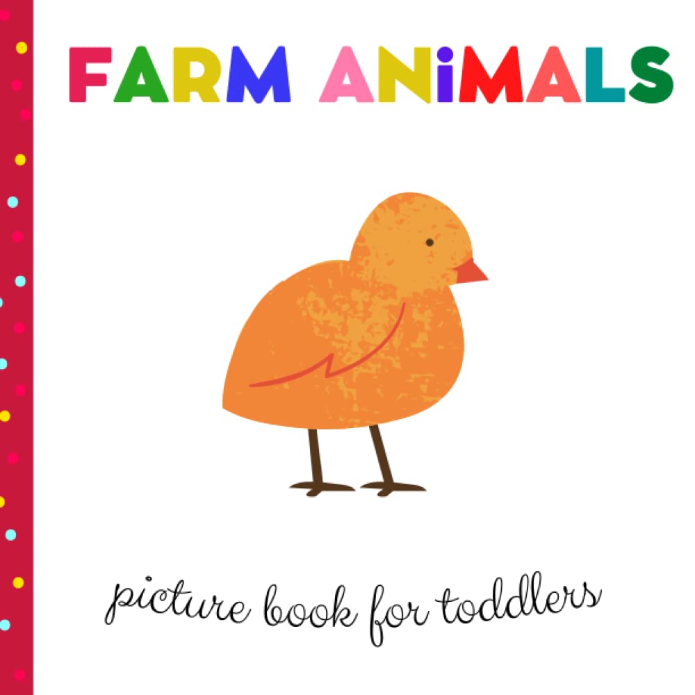 Farm Animals Picture Book for Toddlers: Unique Books for Toddlers Non-fiction