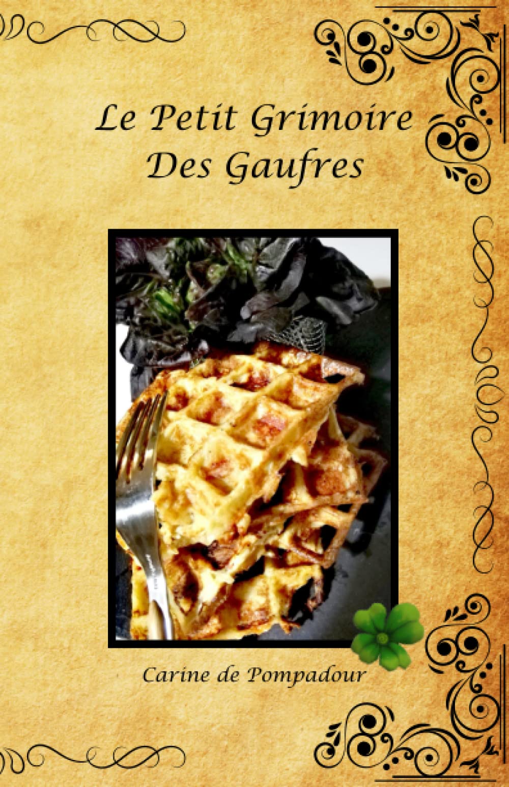 Le Petit Grimoire Des Gaufres book