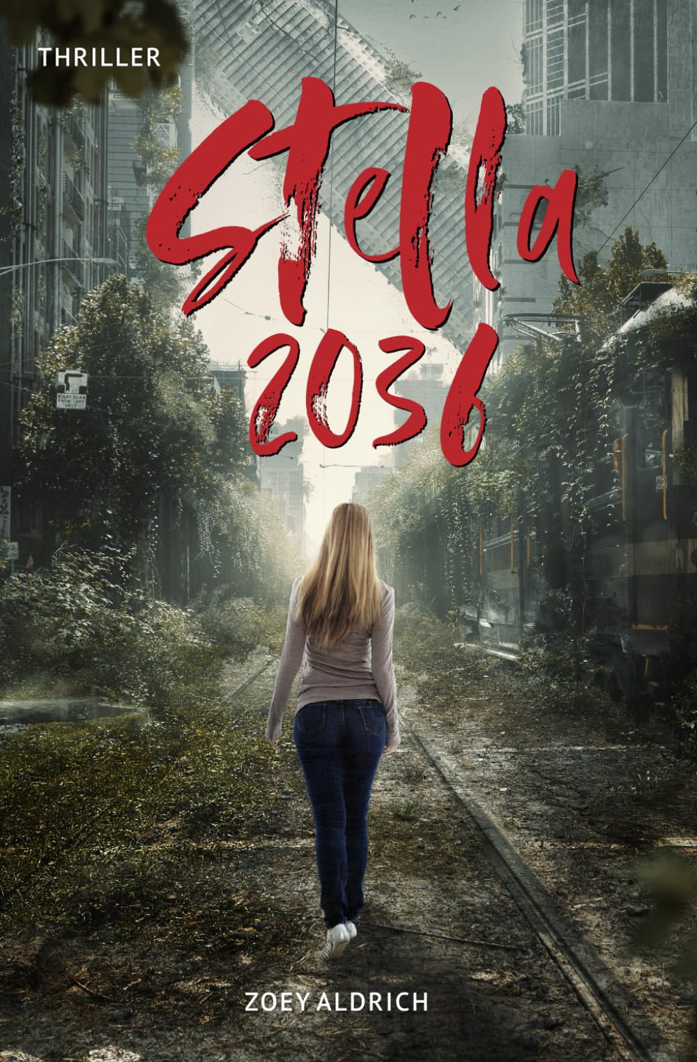Stella 2036 (In einer Welt ohne Zukunft, Band 1) Horror & Mystery