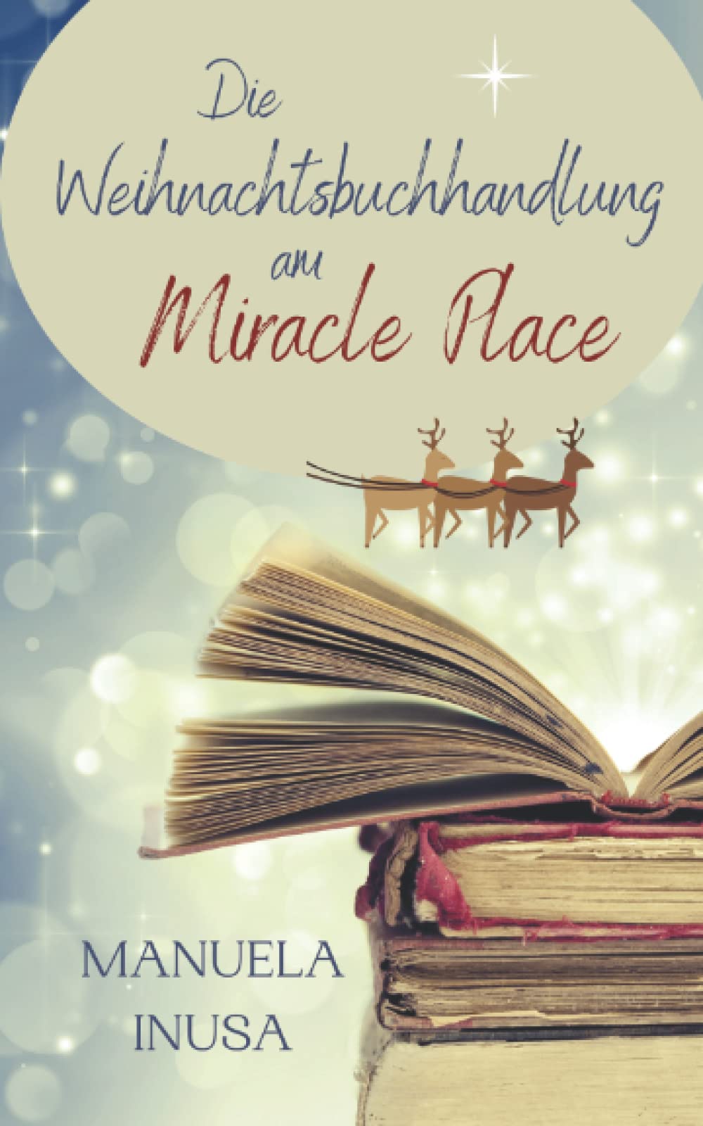 Die Weihnachtsbuchhandlung am Miracle Place Contemporary literature