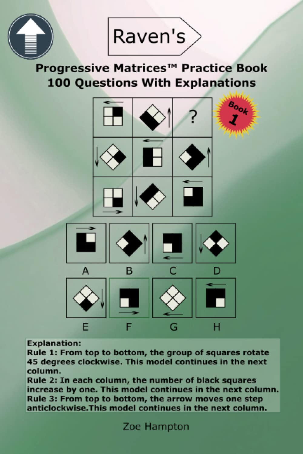 Raven's Progressive Matrices™ Practice Book: Prepare With 100 RPM/SPM/APM IQ Questions With Explanations (IQ Tests series, Band 6) Learning & Reference