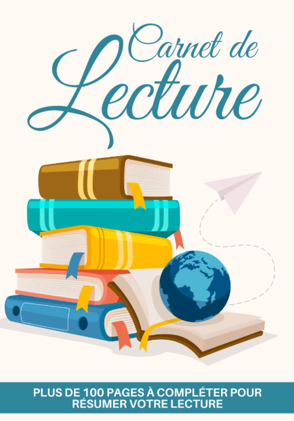 Carnet de lecture: Cahier pratique pour résumer et mémoriser vos livres en 4 fiches| Pour garder une trace de vos meilleurs moments livresques | 100 ... pour réviser et réussir votre Bac de Francais book