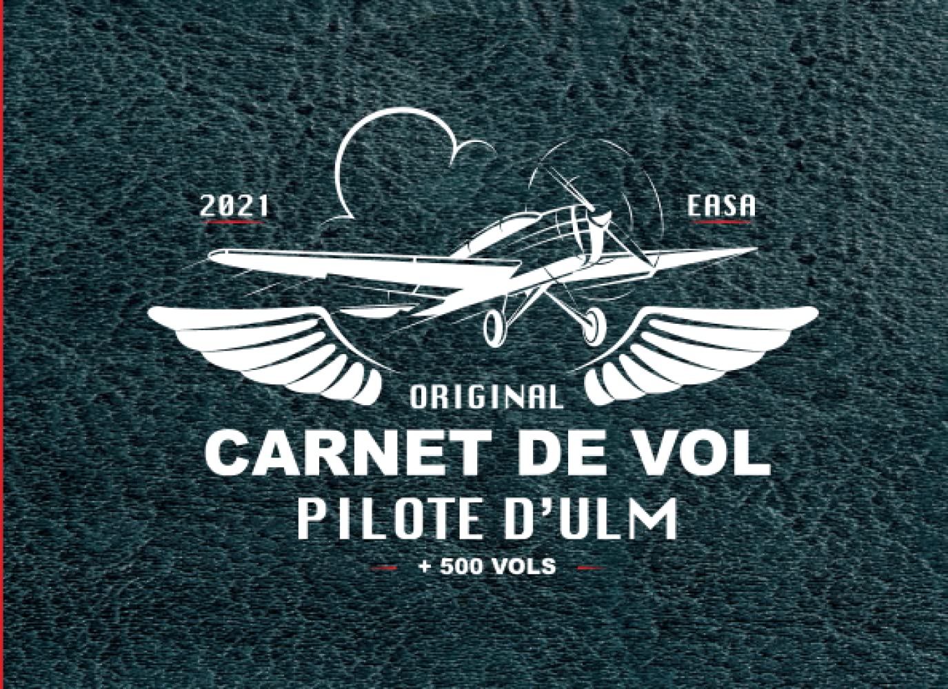 Carnet de Vol Pilote d'ULM: Carnet pour Suivi de Vols ULM Conforme EASA. Convient aux Pilotes Confirmés, Elèves et Amateurs. 500 Sessions de Vols à Enregistrer, 102 pages. book