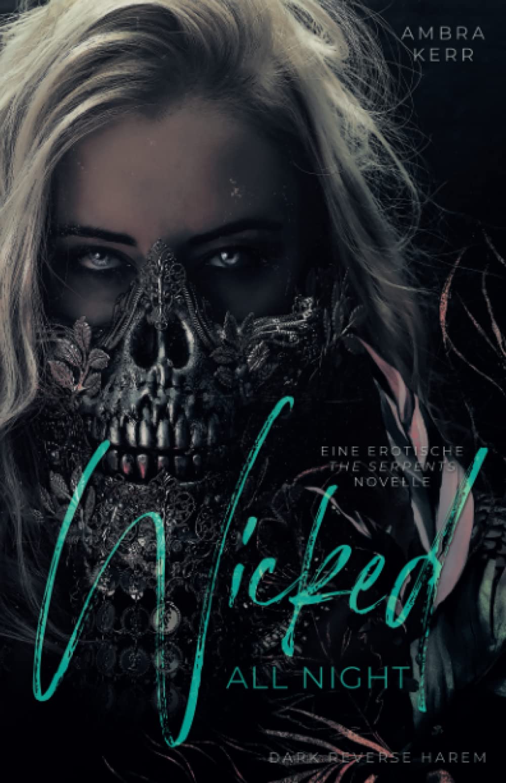 Wicked All Night: Eine erotische The Serpents-Novelle (Dark Reverse Harem) Eroticism