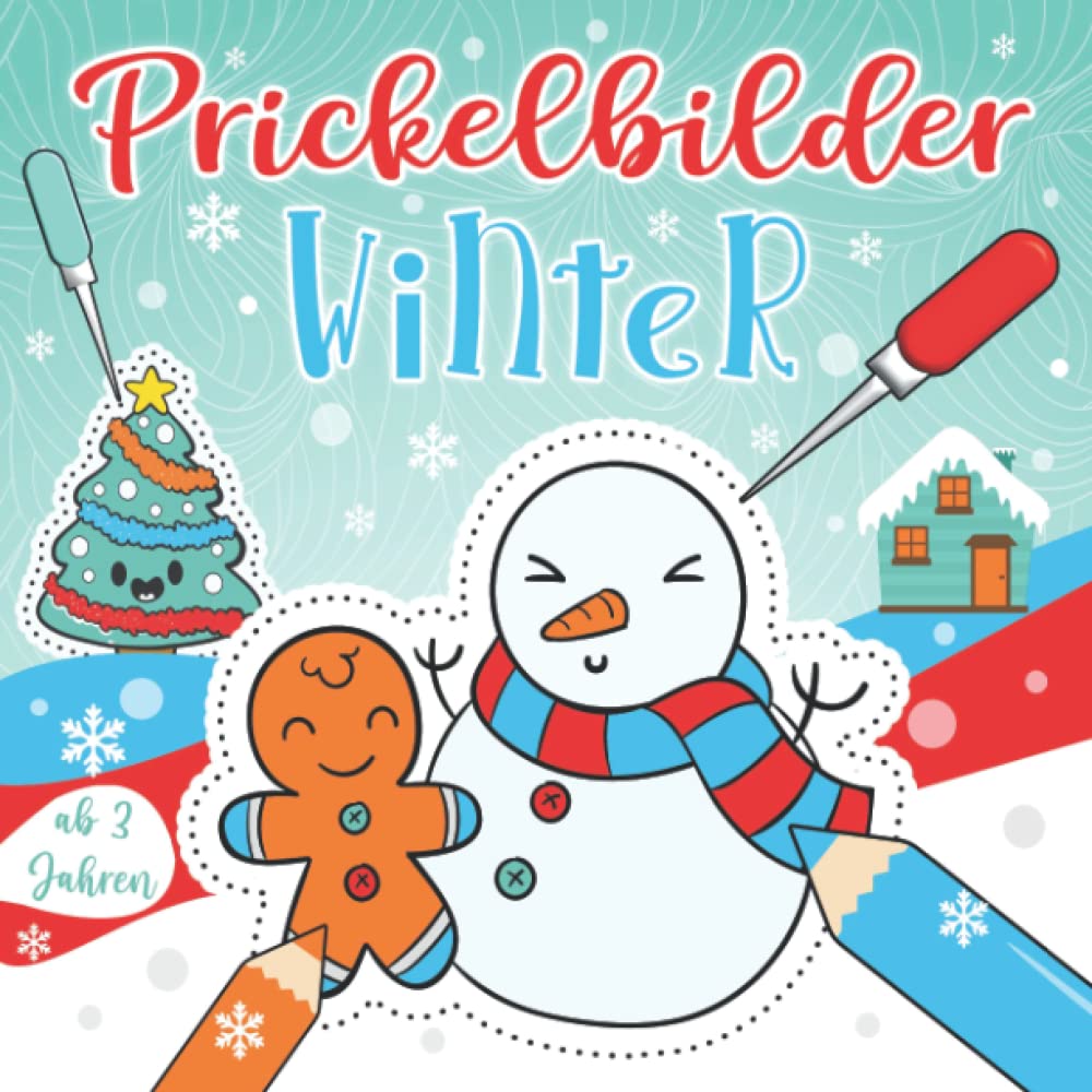 Prickelbilder Winter ab 3 Jahren: 50 Weihnachten Prickelvorlagen für Jungen und Mädchen - Winter Bastelbuch - Ausmalen, Prickeln, Schneiden und Basteln! - Prickelblock für Kinder Hobbies & Crafts