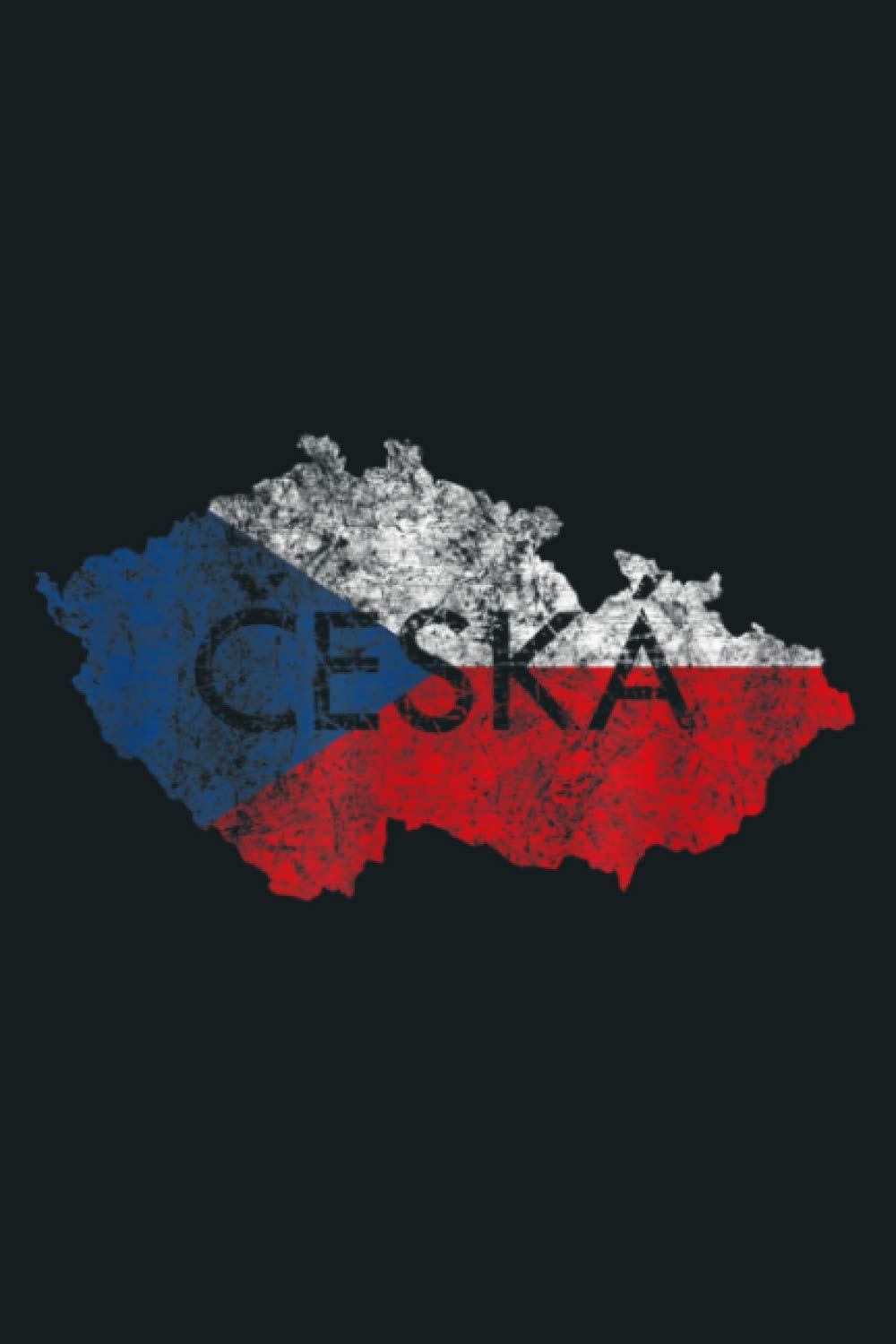 Czech Republic Map And Flag Souvenir Distressed Ceska: Notebook Planner - 6x9 inch Daily Planner Journal, To Do List Notebook, Daily Organizer, 114 Pages Business, Finance & Career