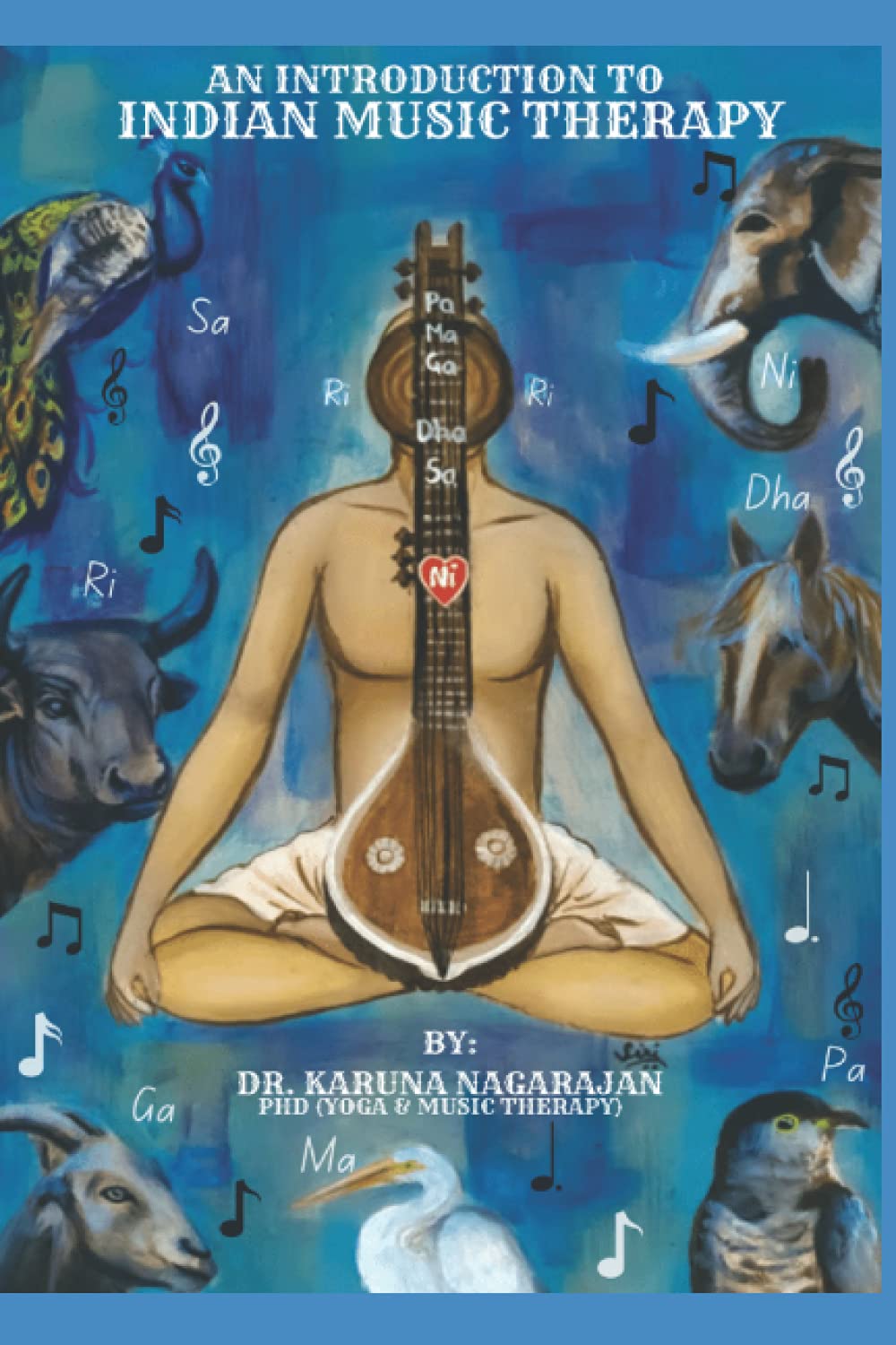 An Introduction to Indian Music therapy Learning & Reference
