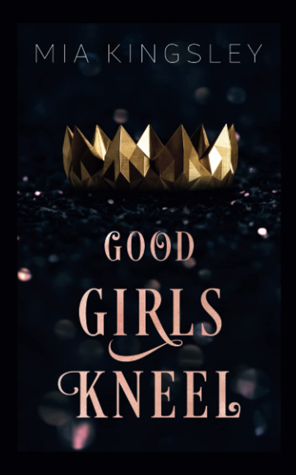 Good Girls Kneel Romantic Thrillers