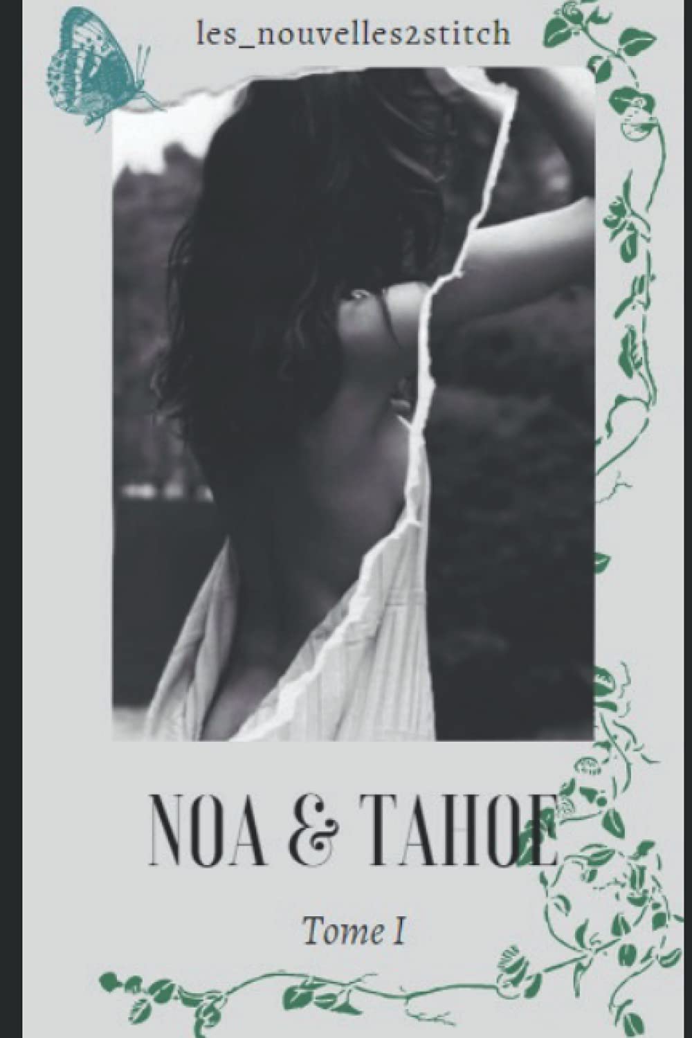 Noa et Tahoe: Tome 1 Eroticism