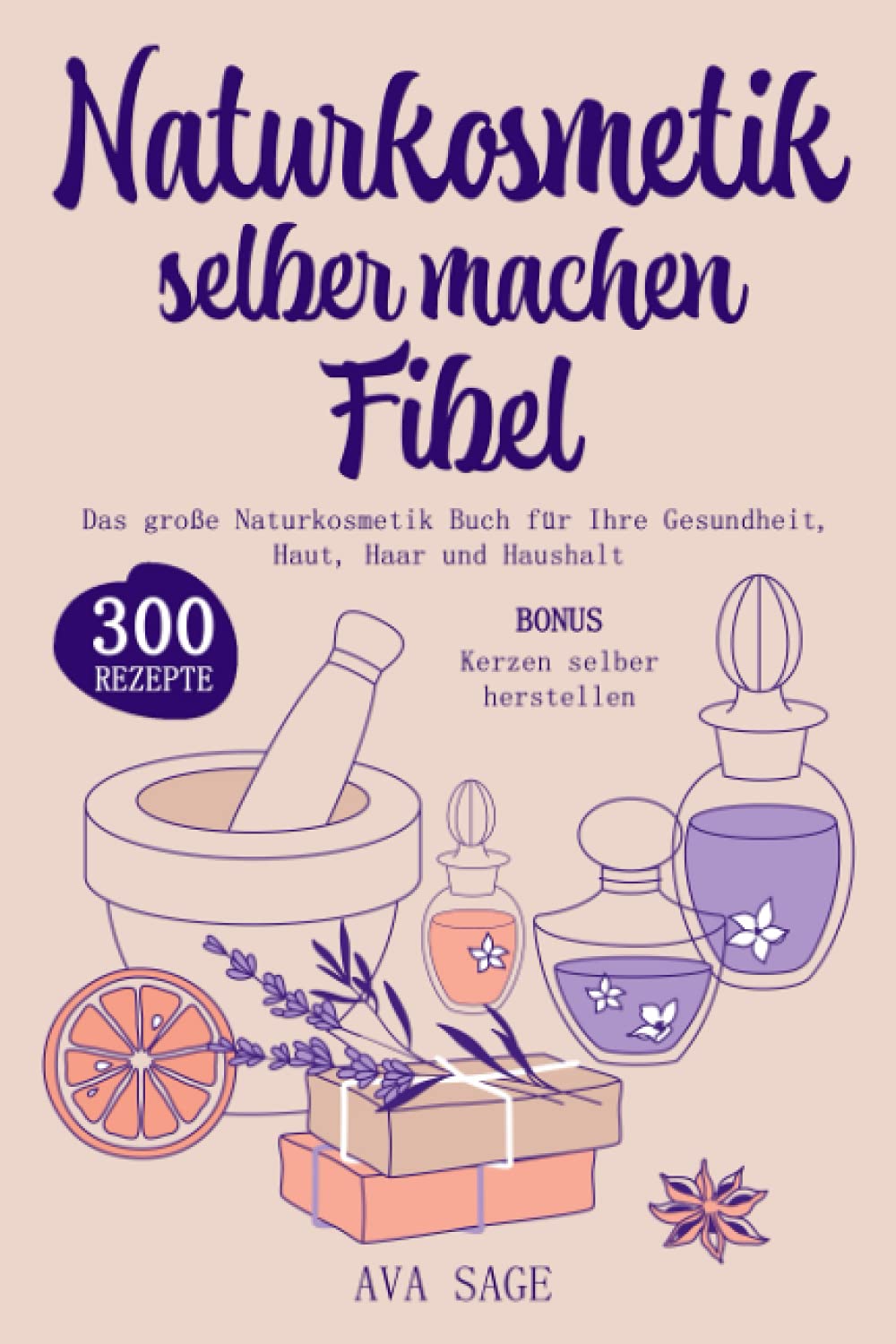 Naturkosmetik selber machen Fibel: Das große Naturkosmetik Buch für Ihre Gesundheit, Haut, Haar und Haushalt. Inkl. 300 einfache, schnelle Rezepturen mit ätherischen Ölen, Kräutern und Heilpflanzen Memories