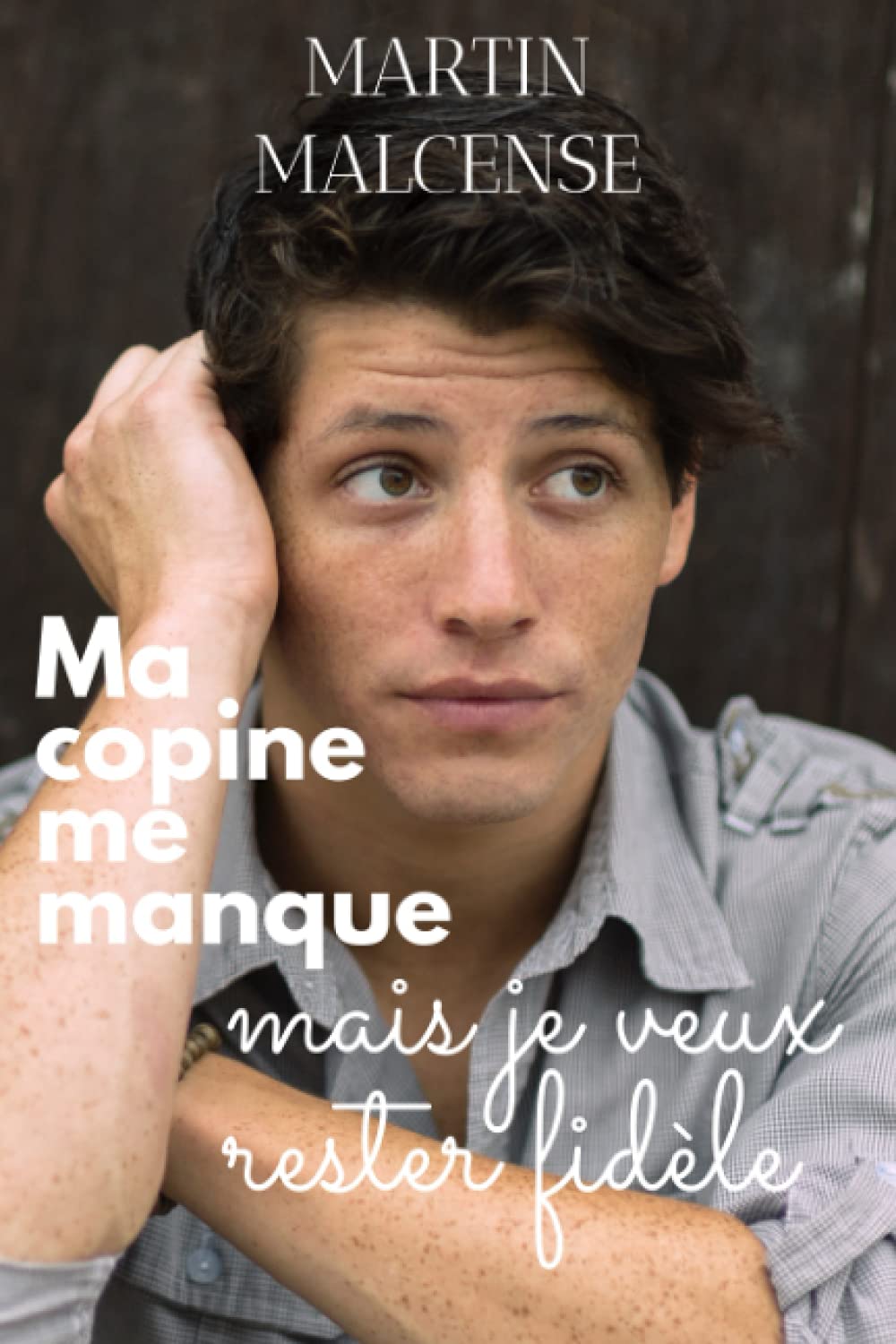 Ma copine me manque mais je veux rester fidèle (Alex et Kévin, Band 1) LGBTQ+