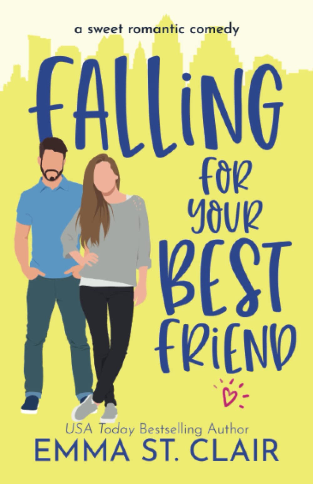 Falling for Your Best Friend: a Sweet Romantic Comedy (Love Clichés Sweet RomCom, Band 4) Humour & Satire