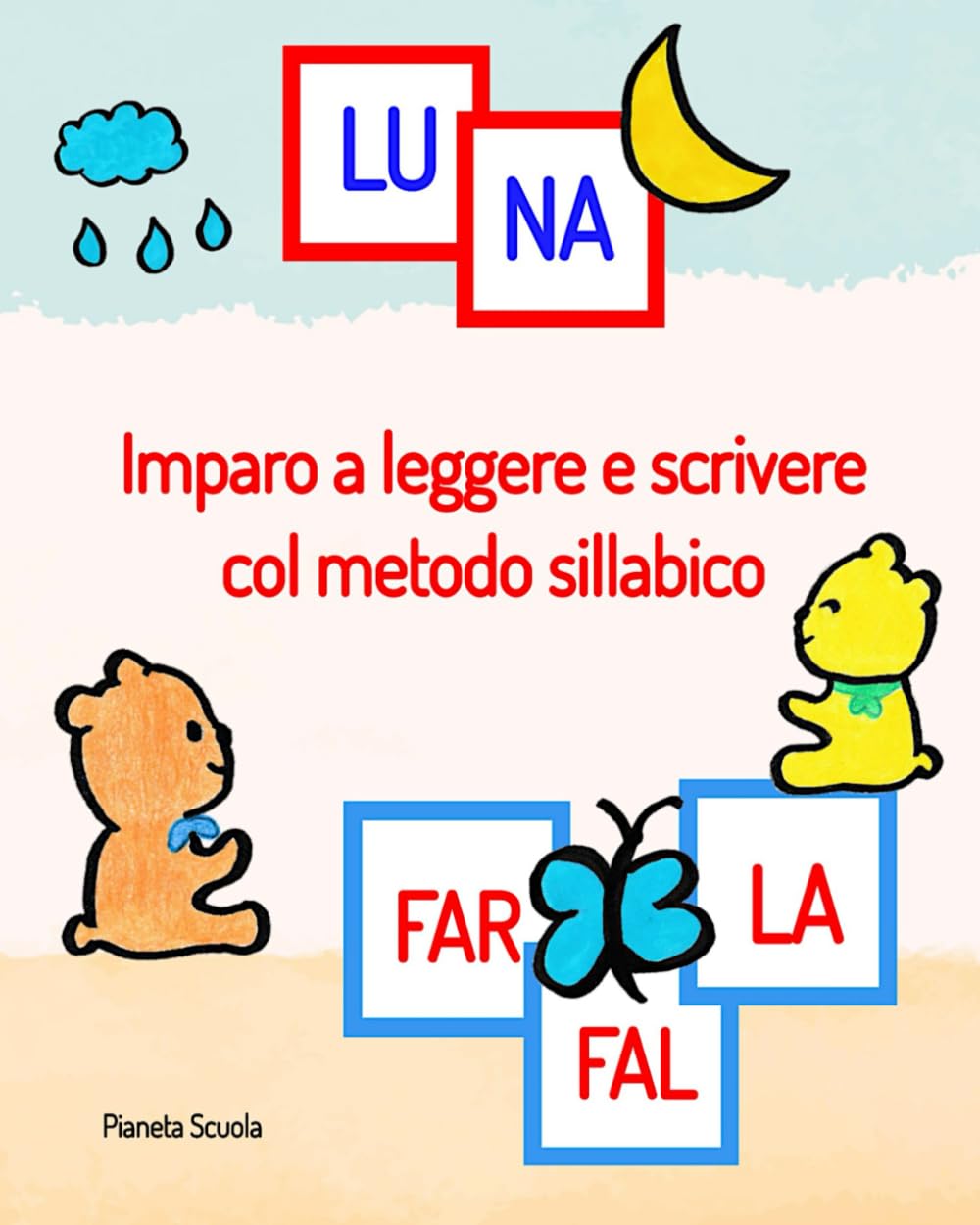 Imparo a leggere e scrivere col metodo sillabico Non-fiction