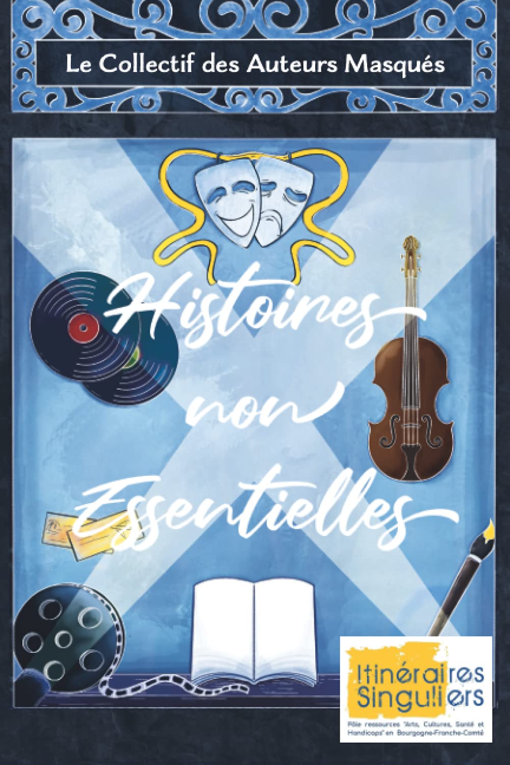 Histoires Non Essentielles book