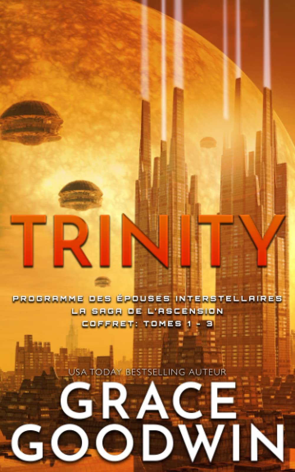 Trinity: La Saga de l’Ascension Coffret: Tomes 1 – 3 Contemporary Romance