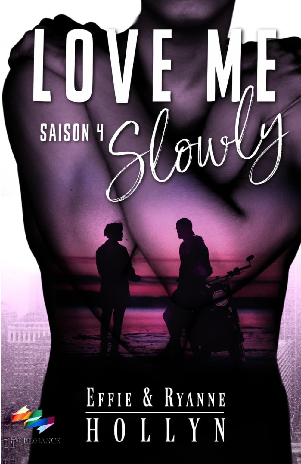 LOVE ME Slowly: SAISON 4 (GAY Romance) book