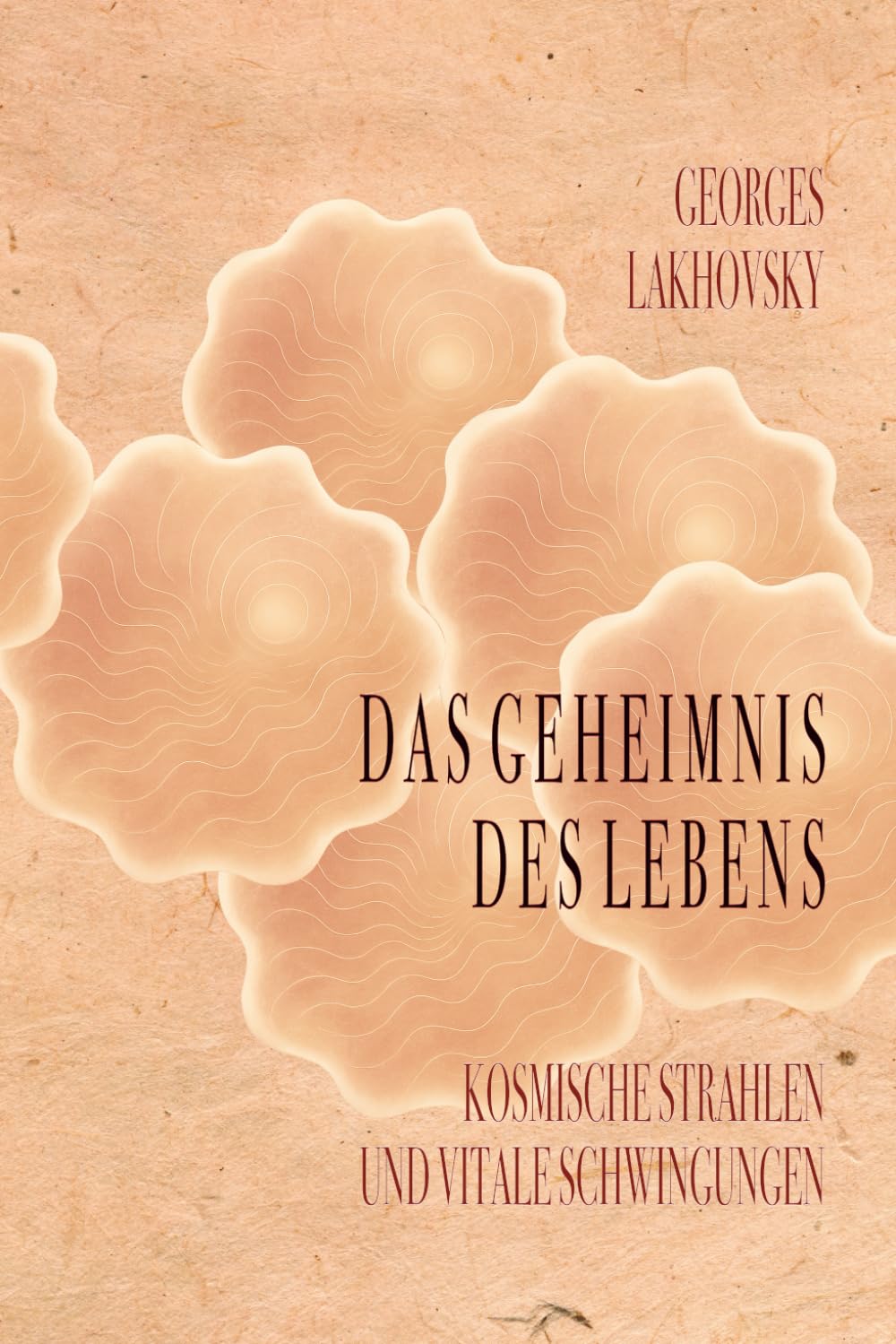 Das Geheimnis des Lebens: Kosmische Strahlen und vitale Schwingungen Medicine