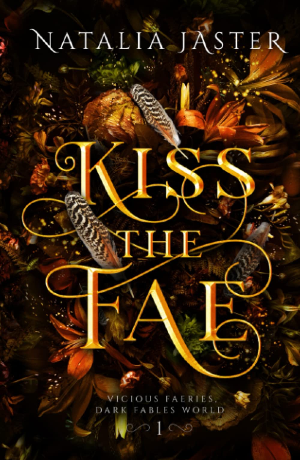 Kiss the Fae (Dark Fables: Vicious Faeries, Band 1) Romance