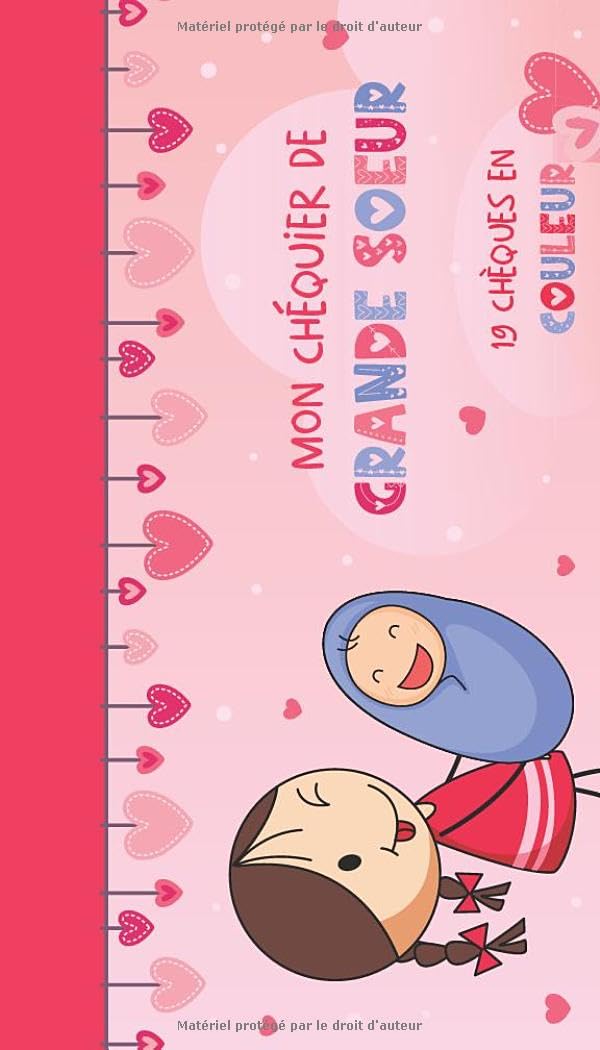 Mon Chéquier de Grande Sœur | 19 Chèques en Couleur: Cadeau de Naissance pour Grande Sœur | Livre de Bons à Offrir à une Future Grande Soeur 4-6 years