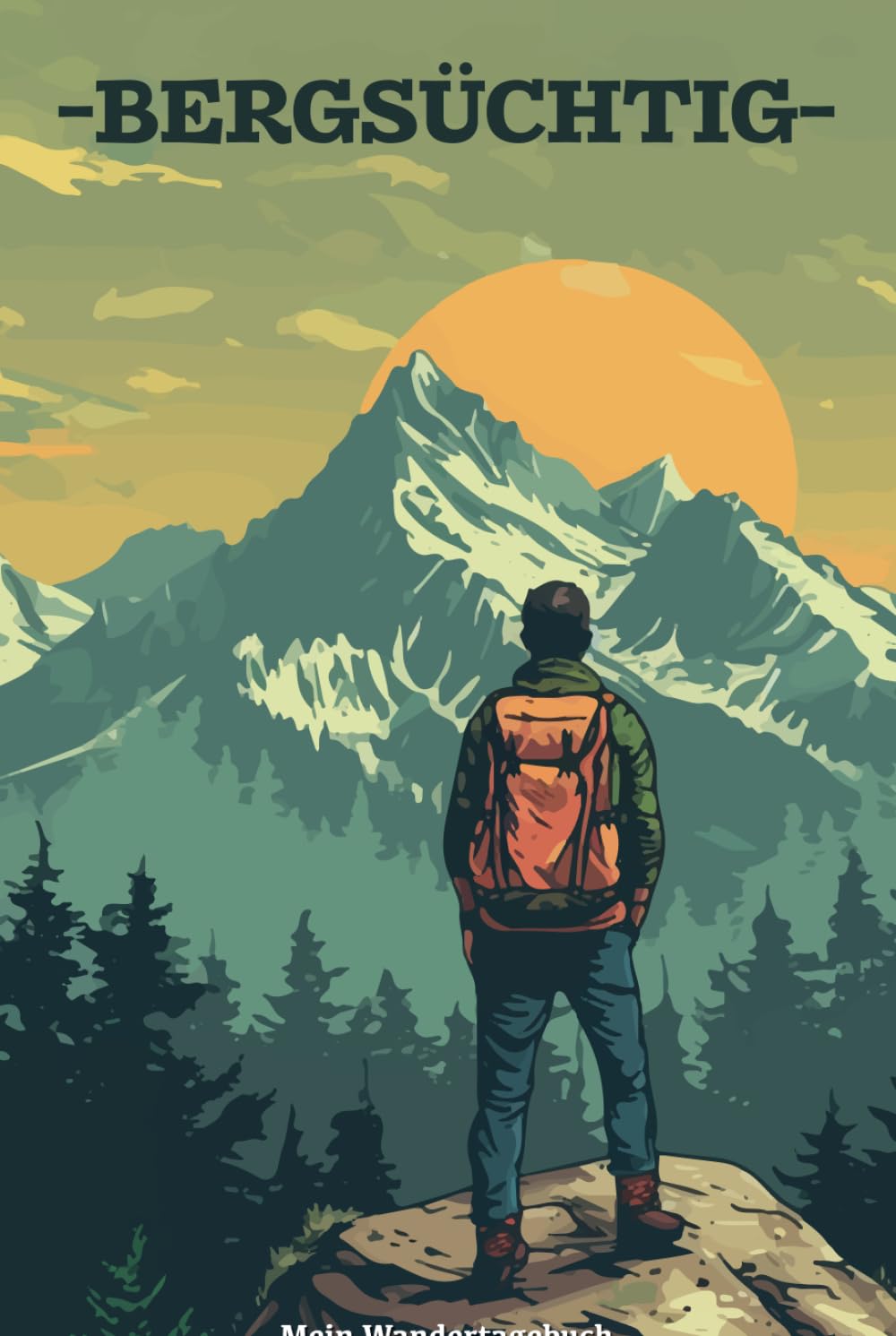 Mein Wandertagebuch: Wander Touren Reisestagebuch | Platz zum Festhalten für über 50 Bergtouren, gebundene Ausgabe | 108 Seiten, DIN A 5, Hardcover | ... | Verwendbar als Gipfelbuch und Logbuch Hiking & Cycling Books