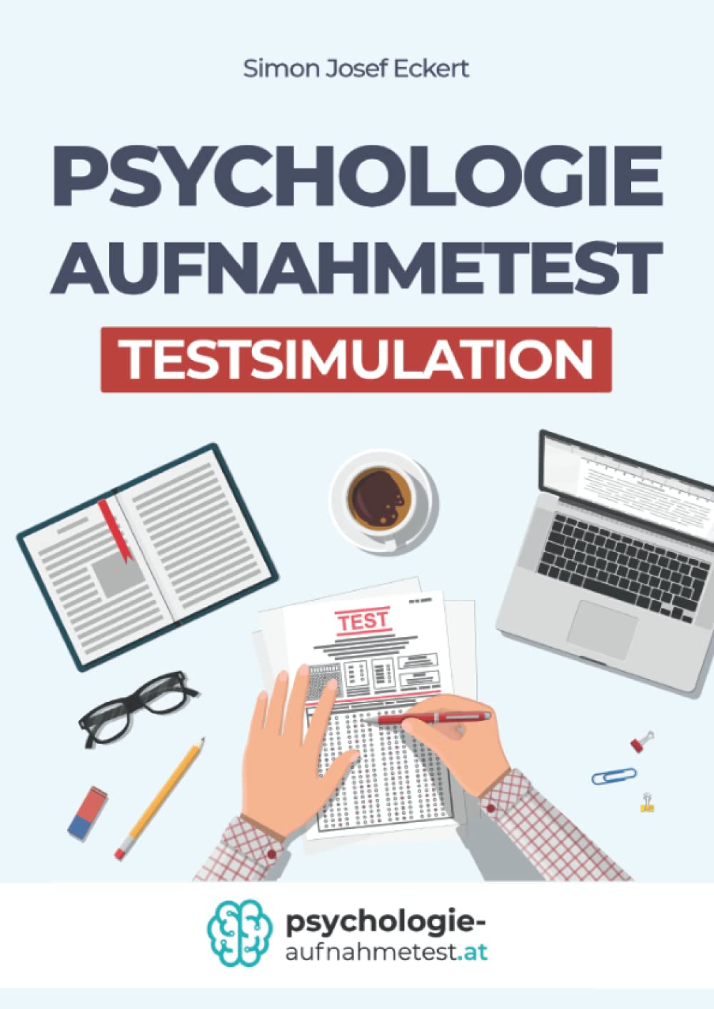 Psychologie Aufnahmetest - Testsimulation Learning & Reference