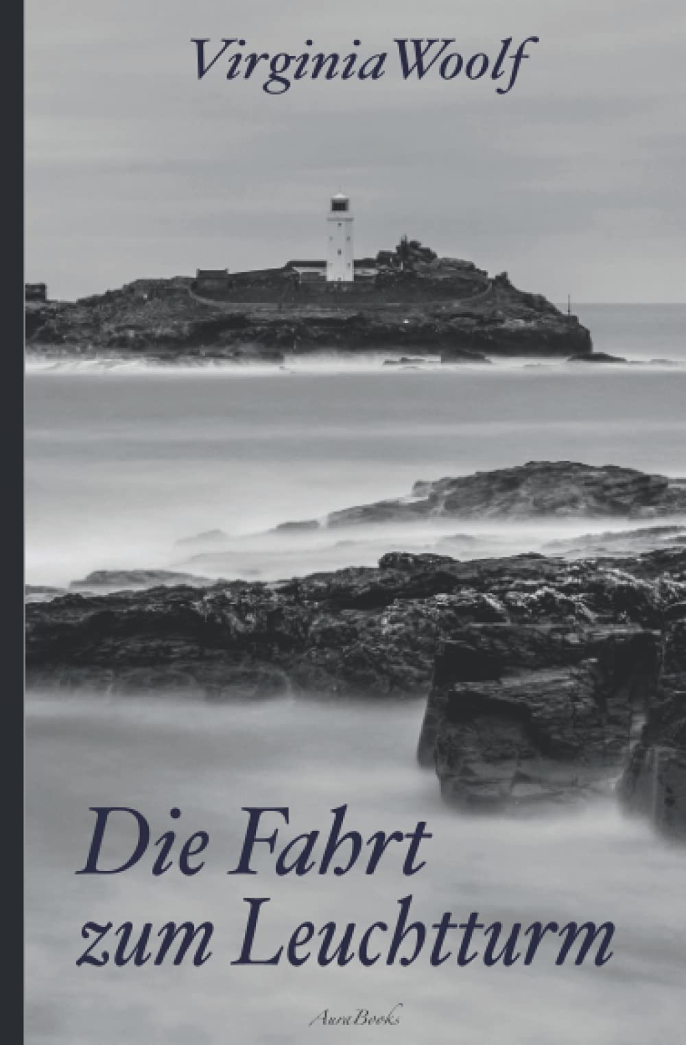 Virginia Woolf: Die Fahrt zum Leuchtturm Contemporary literature