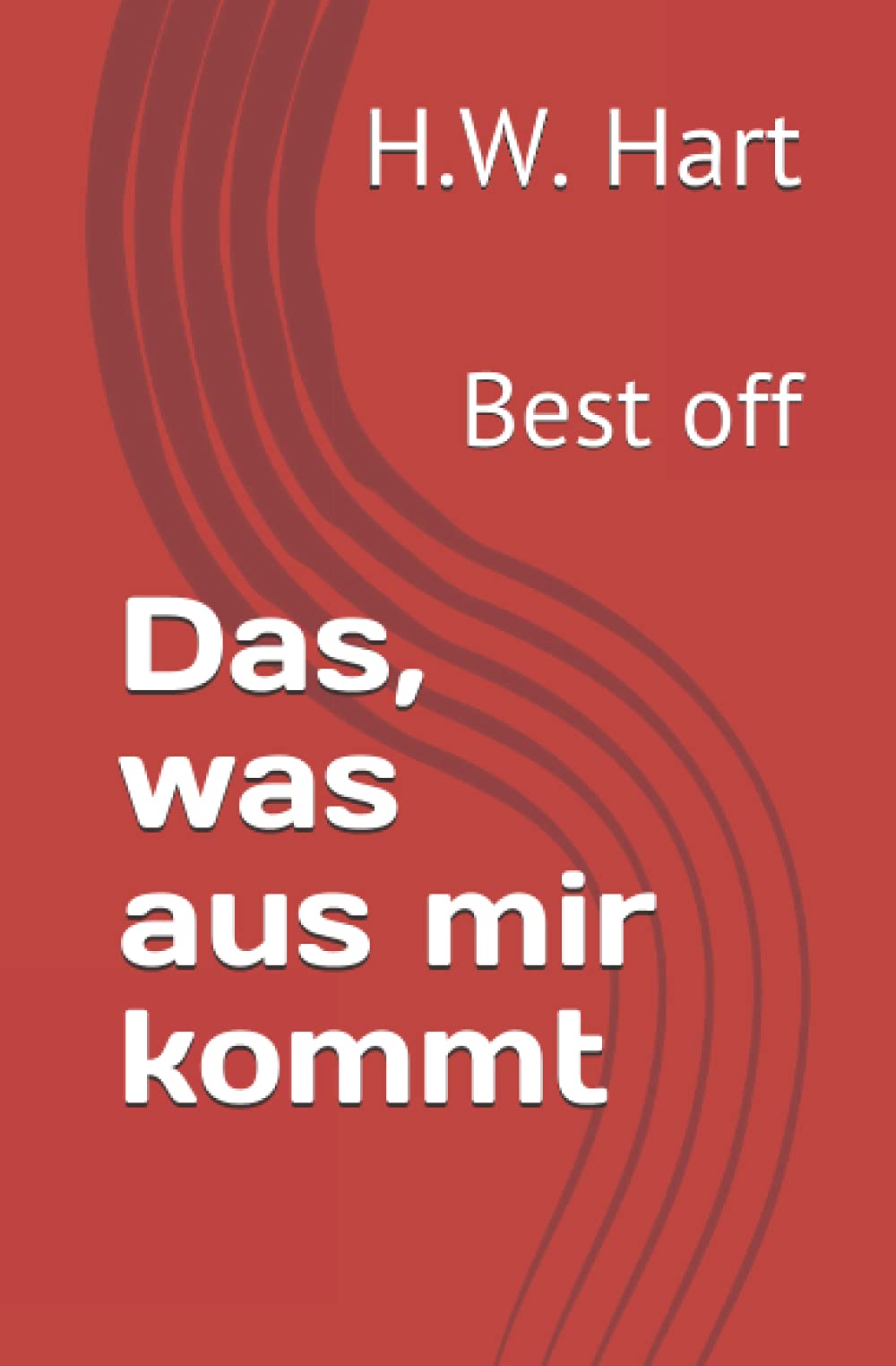 Das, was aus mir kommt: Best off Contemporary literature
