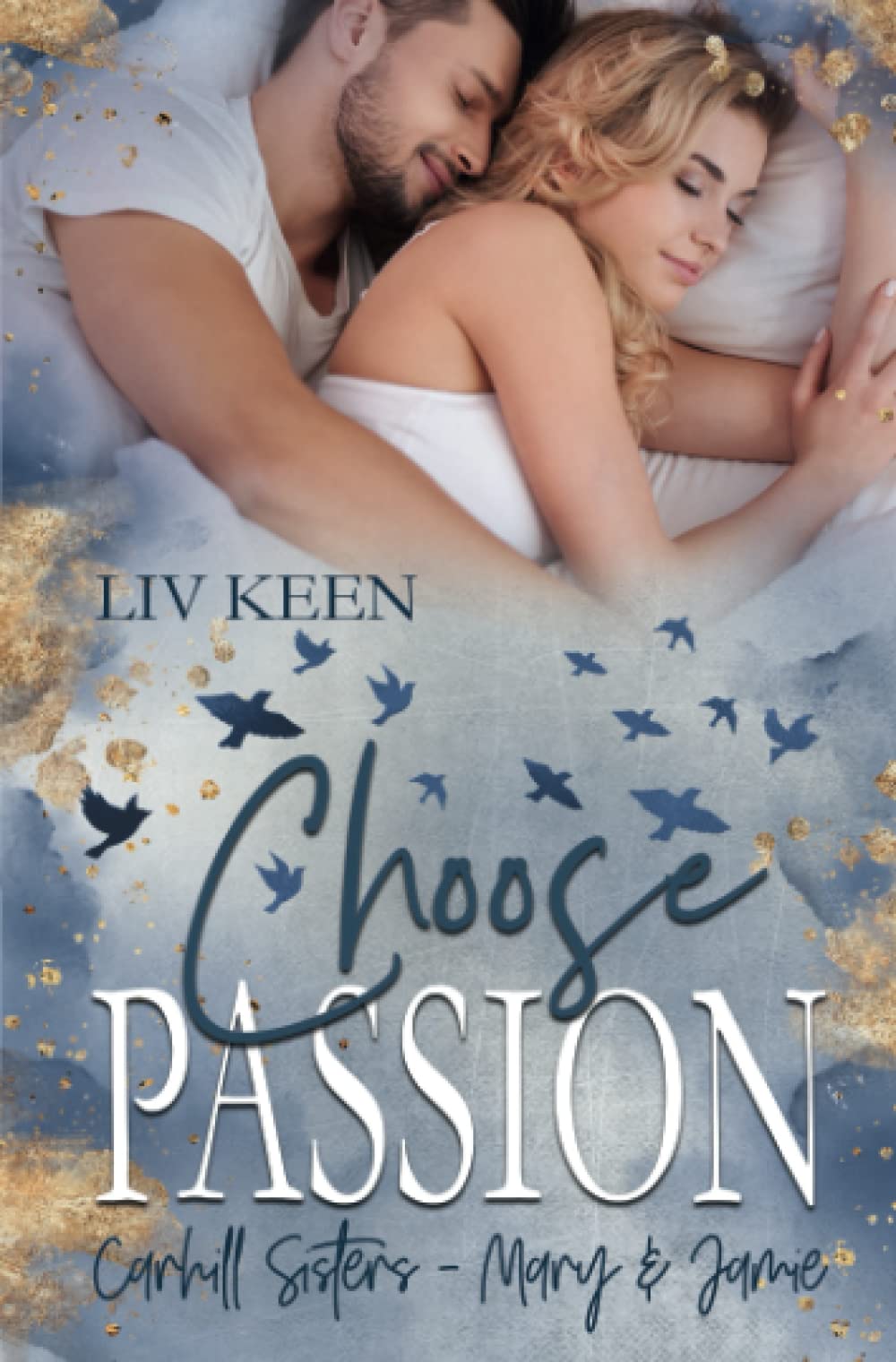 Choose Passion: Carhill Sisters: Mary & Jamie Contemporary literature