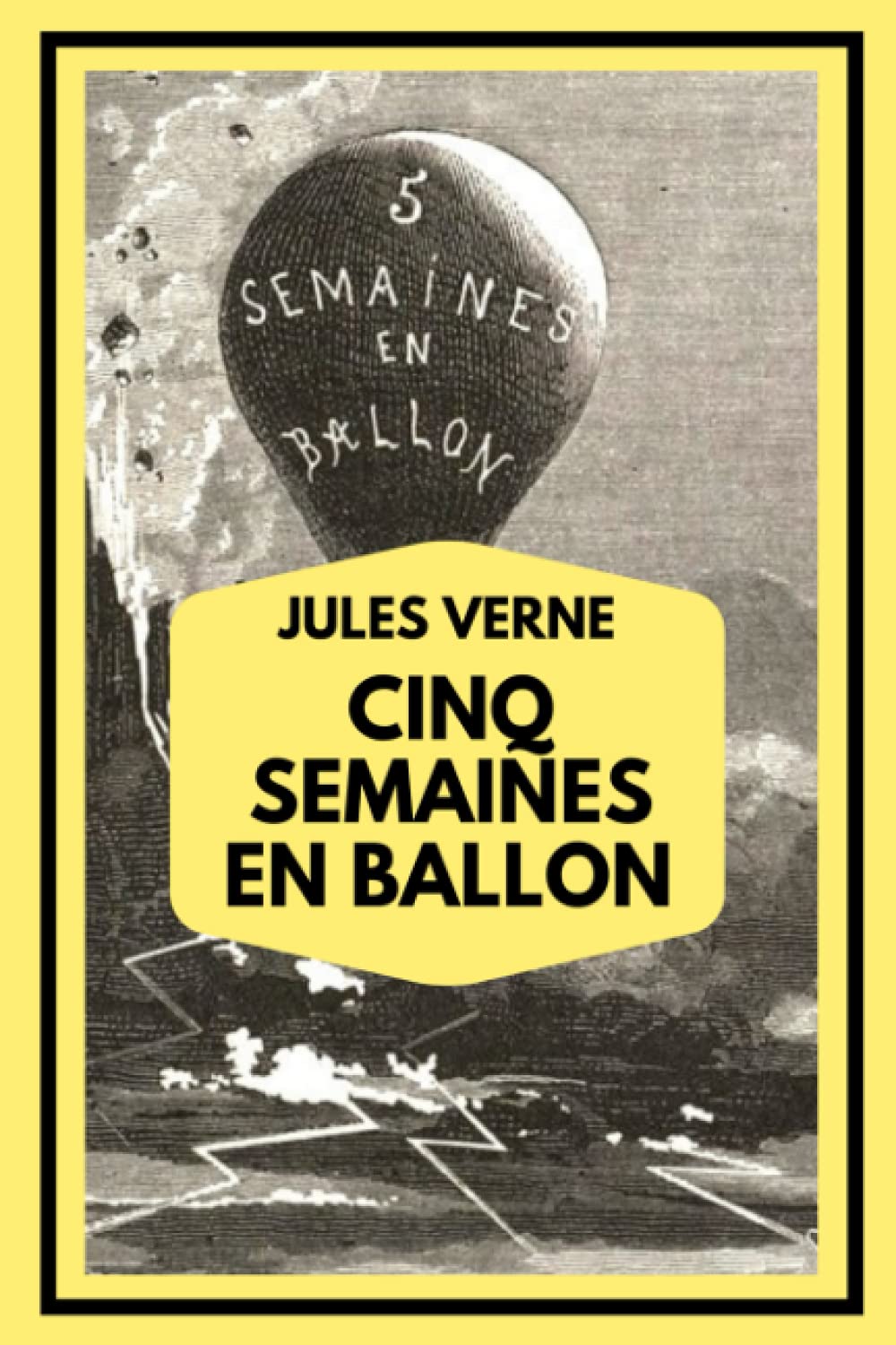 Cinq Semaines En Ballon: Édition illustrée collector book