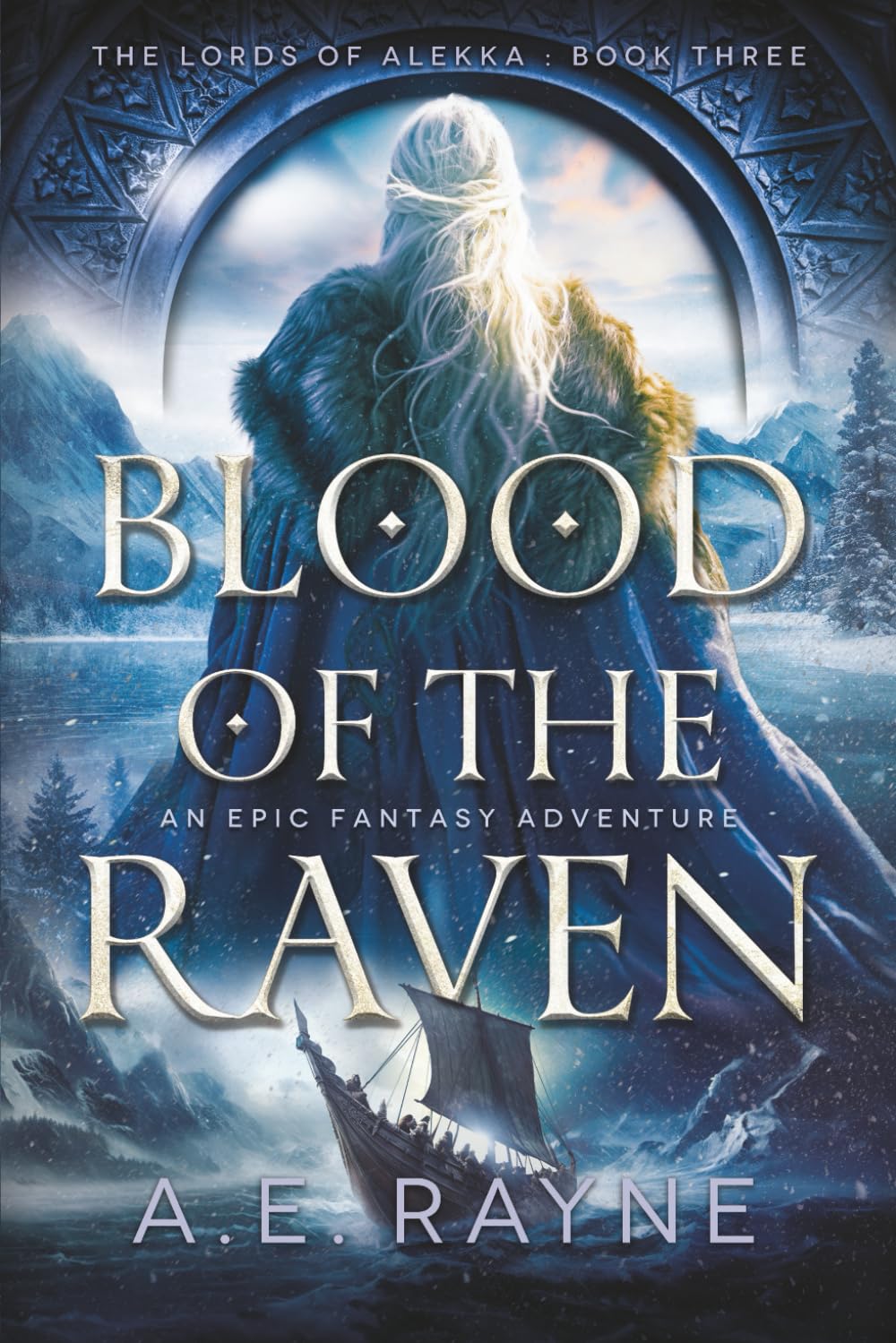 Blood of the Raven: An Epic Fantasy Adventure (The Lords of Alekka Book 3) Historical Fiction