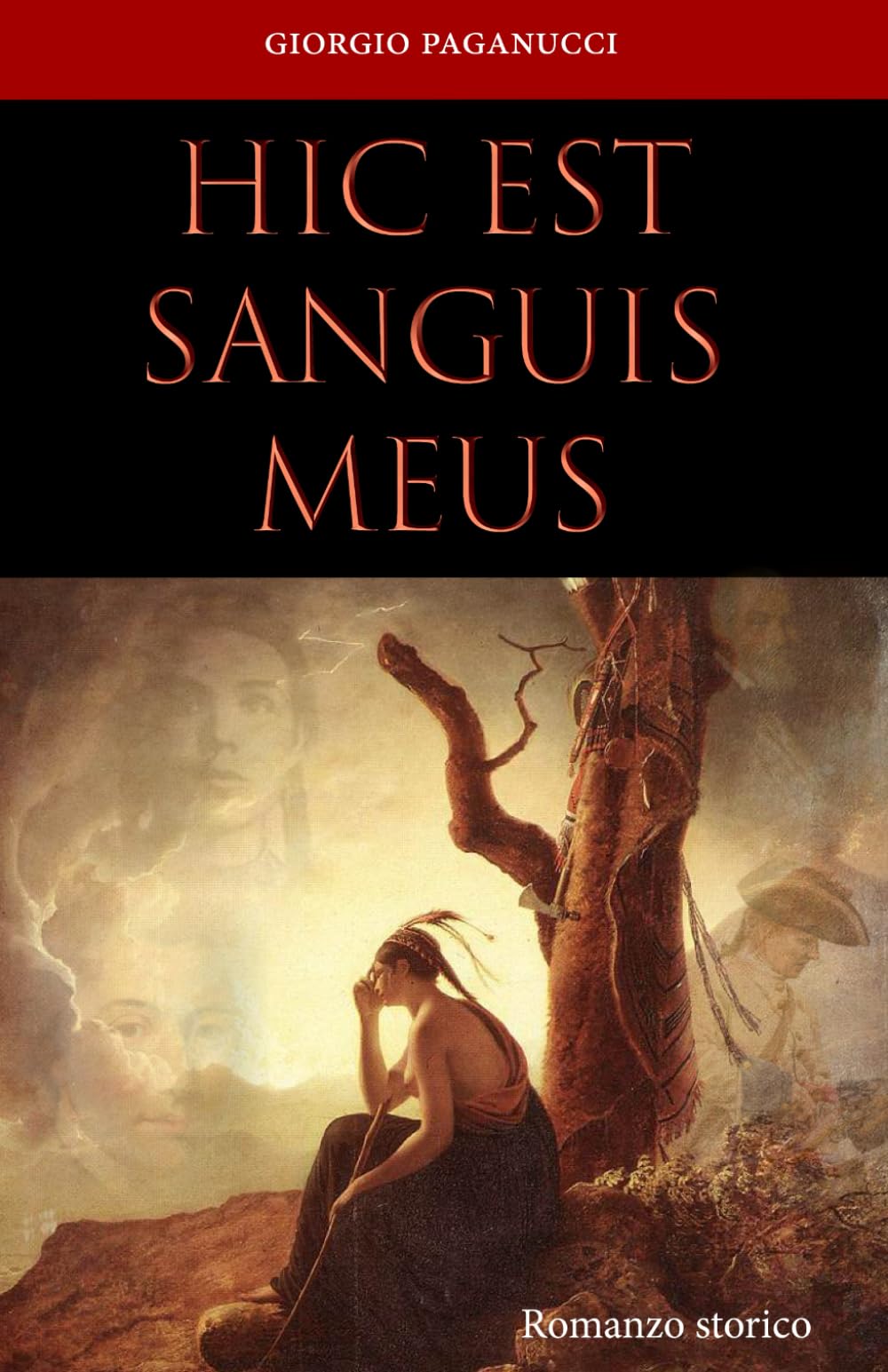 HIC EST SANGUIS MEUS (romanzo storico) Historical Fiction