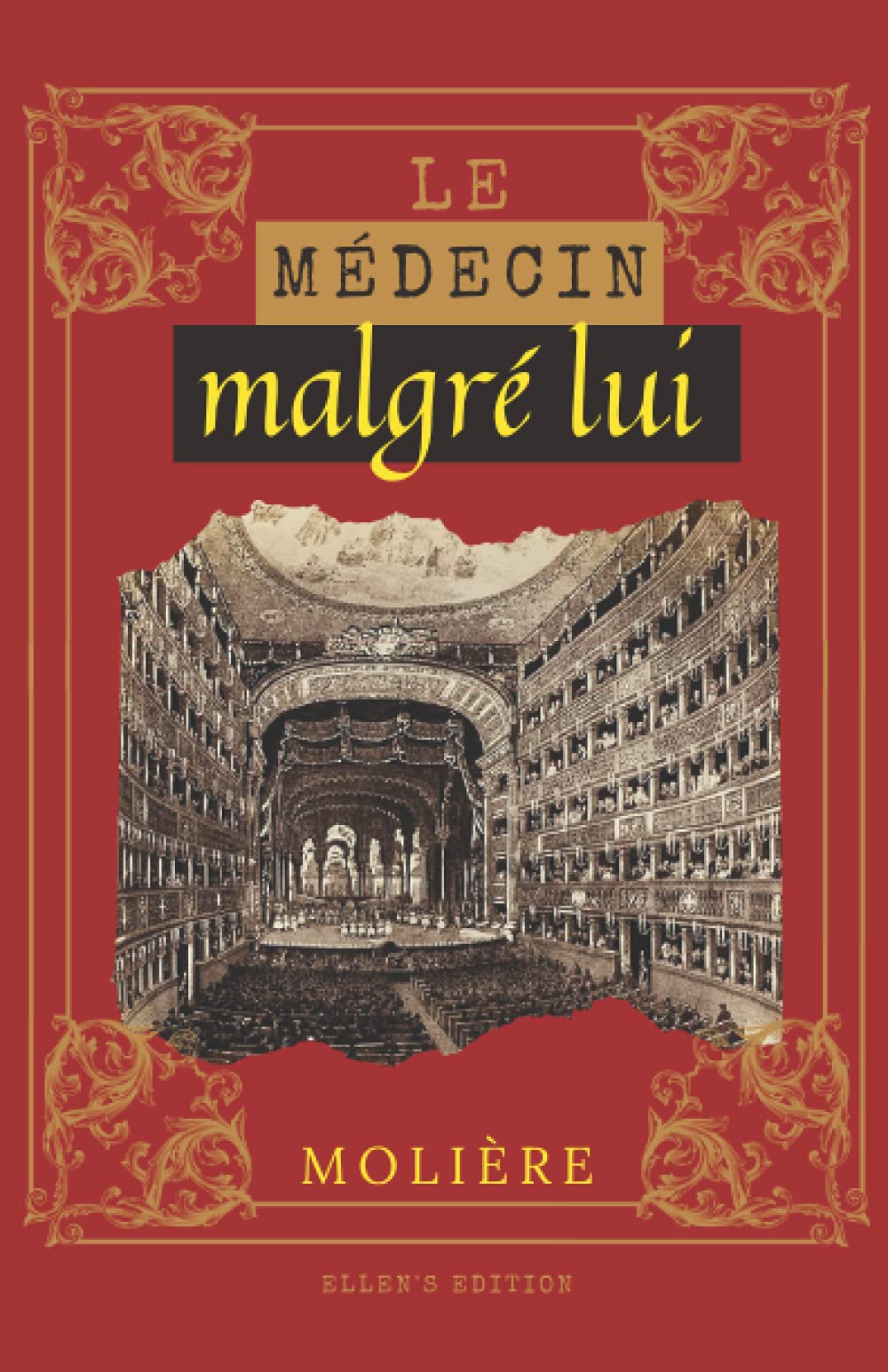 Le médecin malgré lui: De Molière | texte intégral avec biographie de l'auteur book