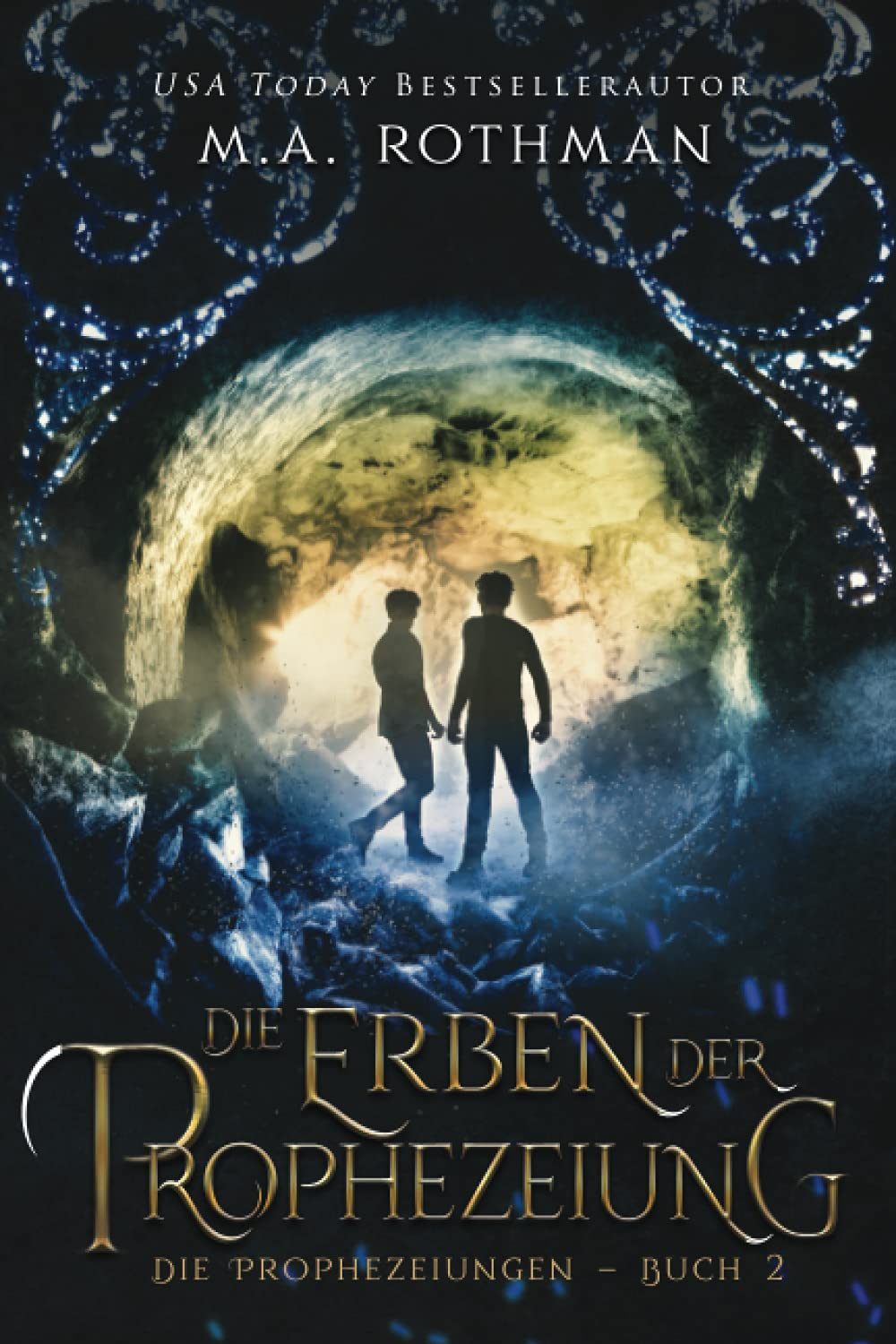 Die Erben der Prophezeiung: Ein epischer Fantasy-Roman (Die Prophezeiungen, Band 2) Books