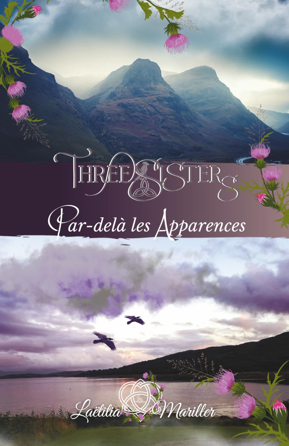 Three Sisters : Tome 6 - "Par-delà les Apparences": En Ecosse être "humain" n'est pas un gage de tranquillité... découvrez la fin des aventures des Three Sisters. Classics
