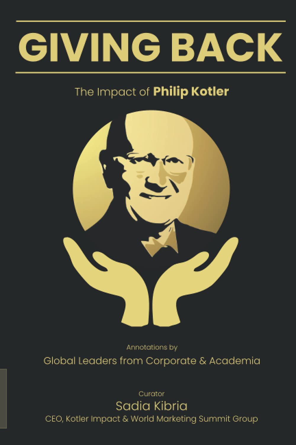 GIVING BACK: THE IMPACT OF PHILIP KOTLER Art & Literature