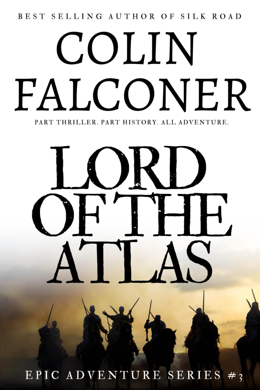 LORD OF THE ATLAS (Epic Adventure) Action & Adventure